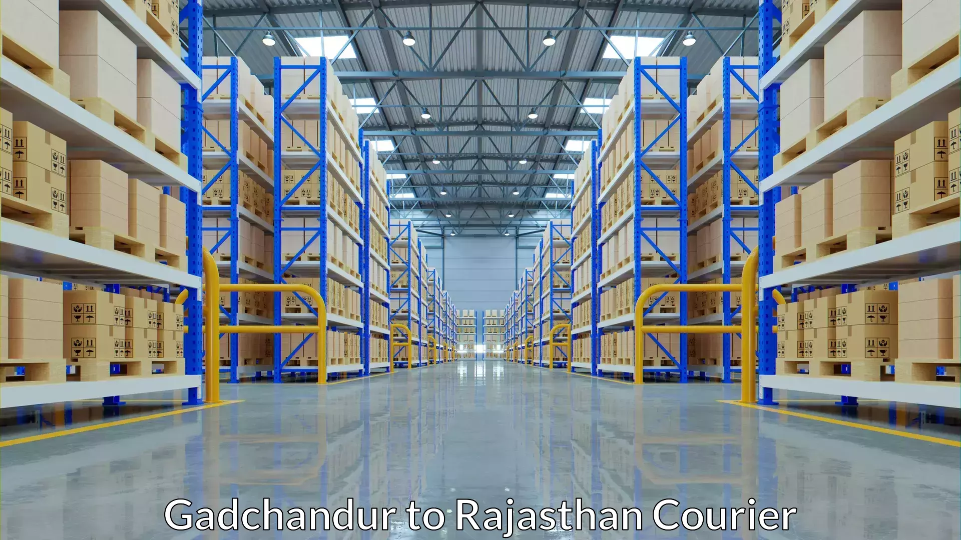 Long distance courier in Gadchandur to Lalsot