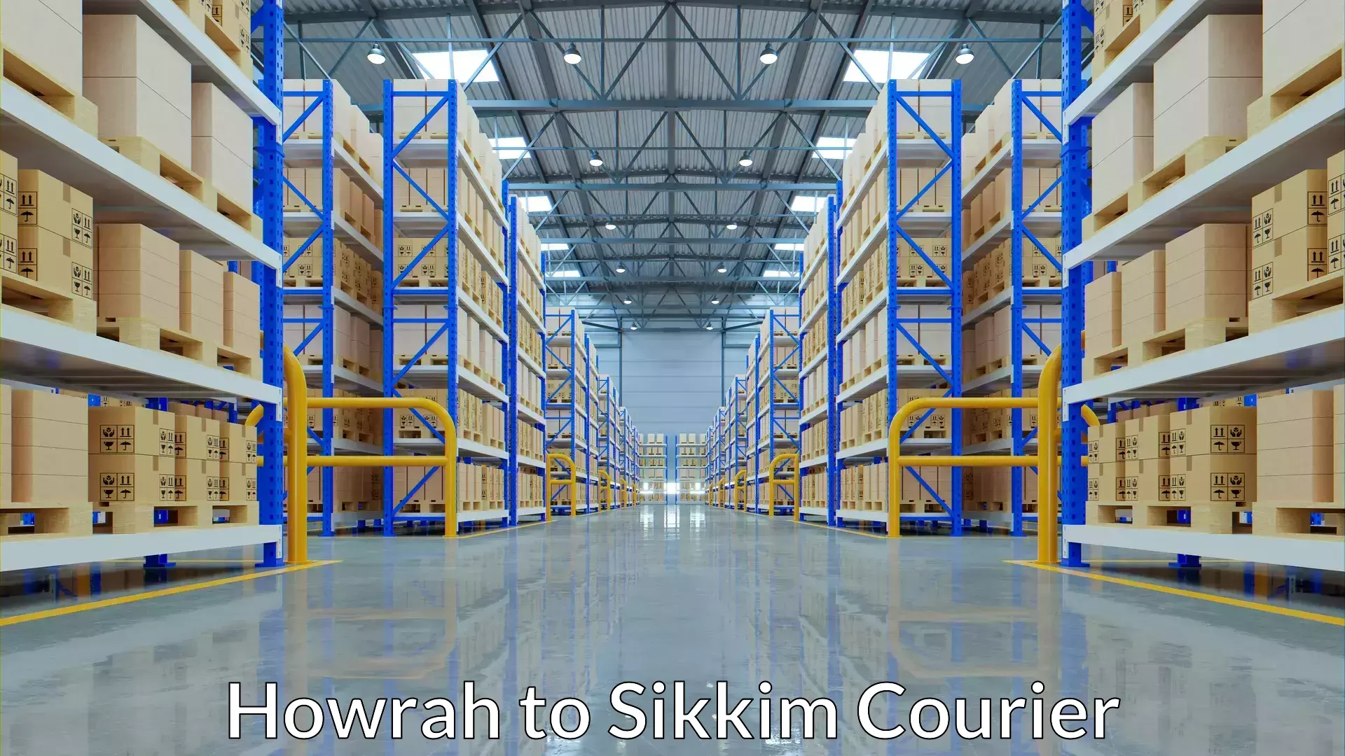 Scalable shipping solutions Howrah to West Sikkim