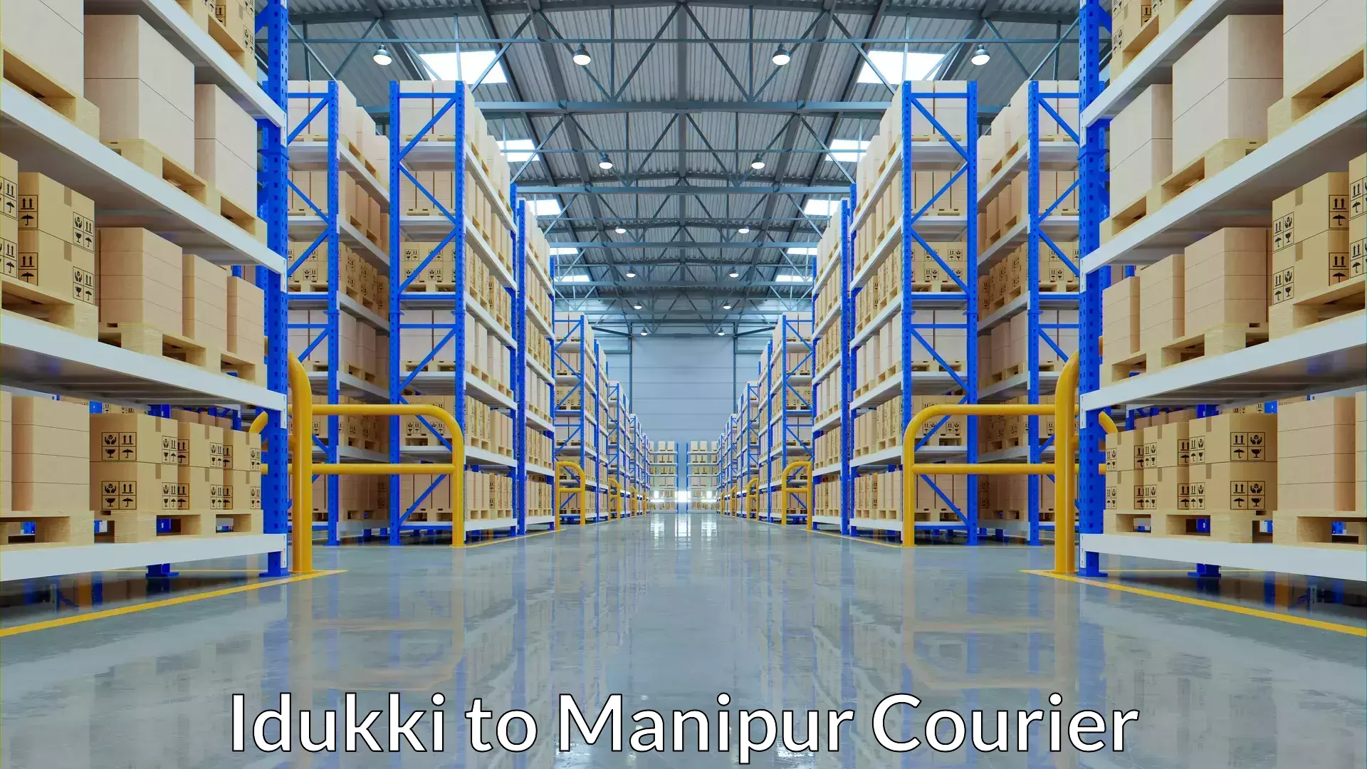 On-demand shipping options Idukki to Manipur