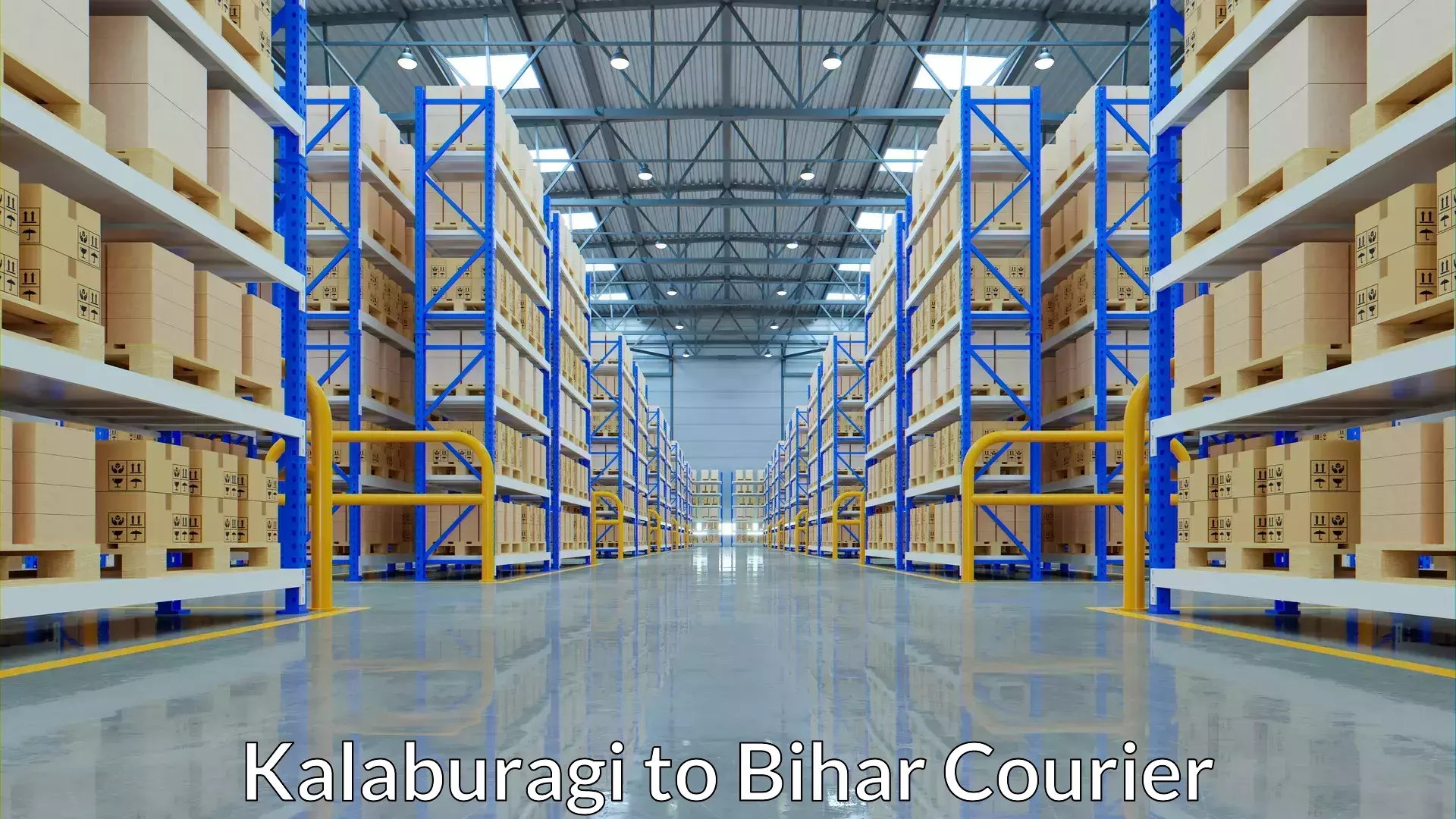 Efficient parcel delivery Kalaburagi to Dehri