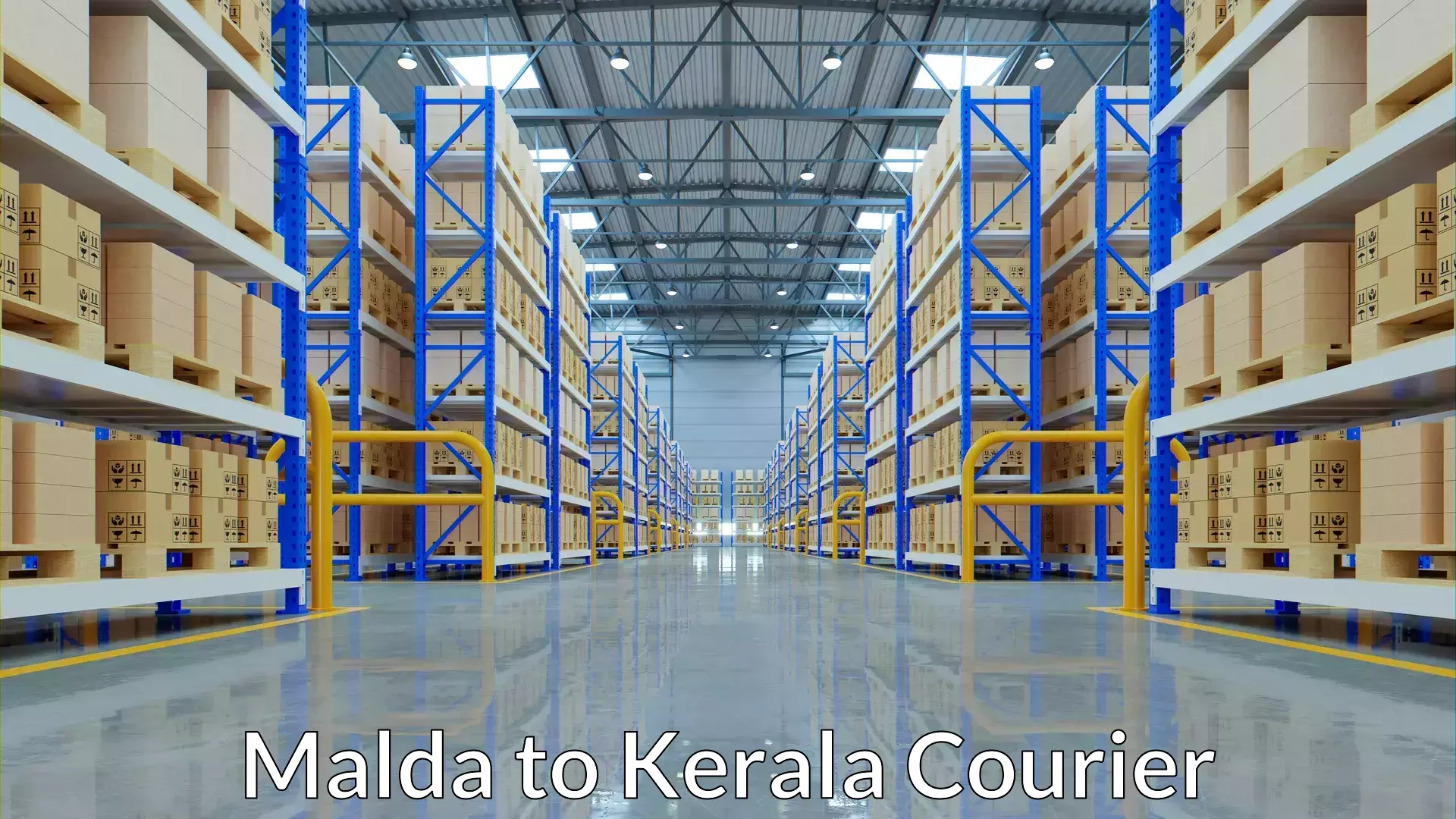 Dynamic parcel delivery Malda to Kilimanoor