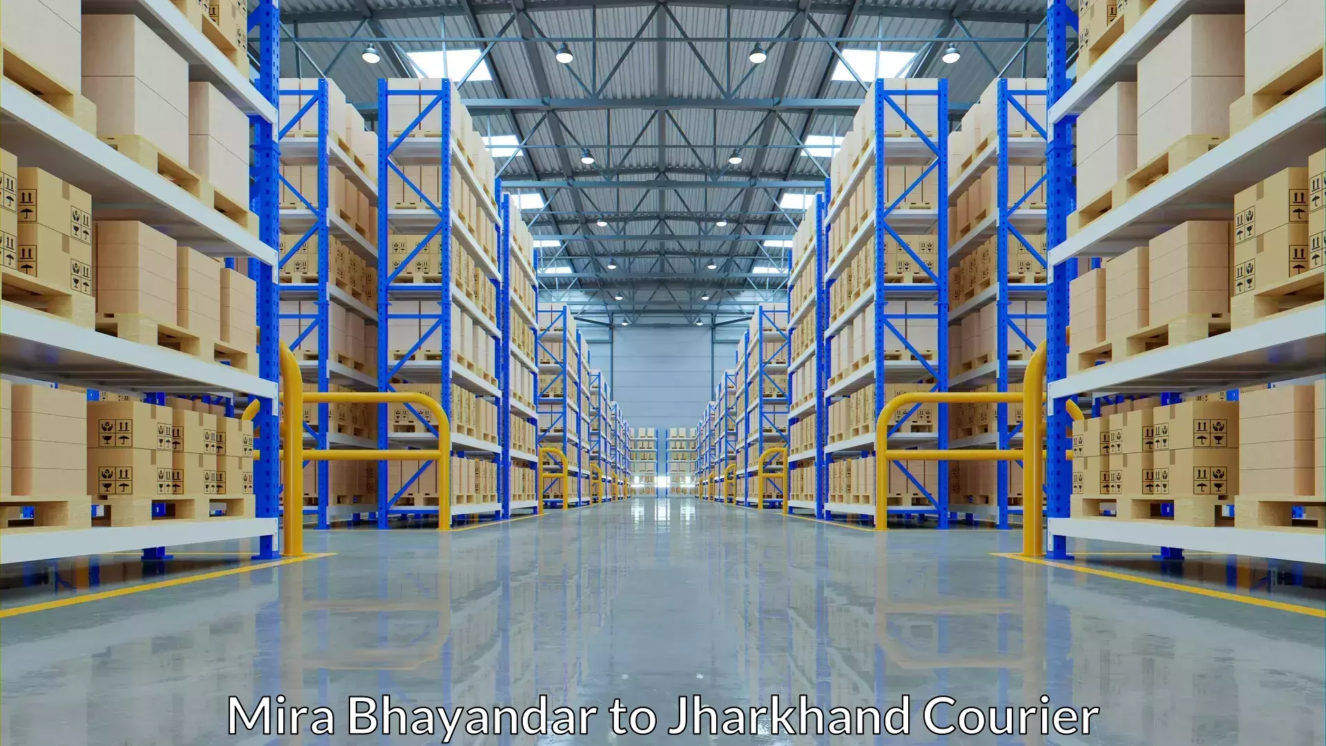 Business courier solutions Mira Bhayandar to Jharkhand