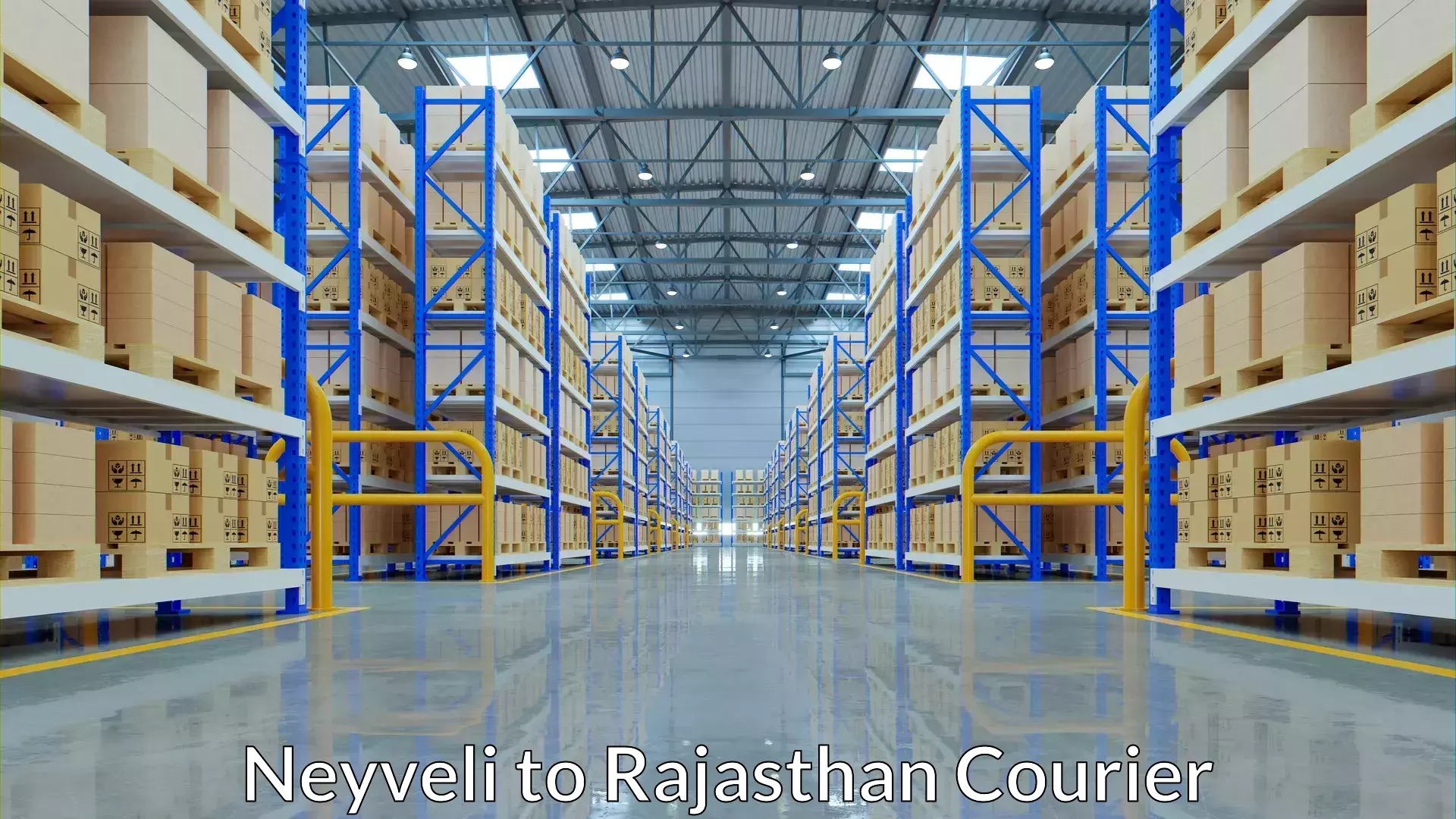 Efficient shipping platforms Neyveli to Udaipurwati