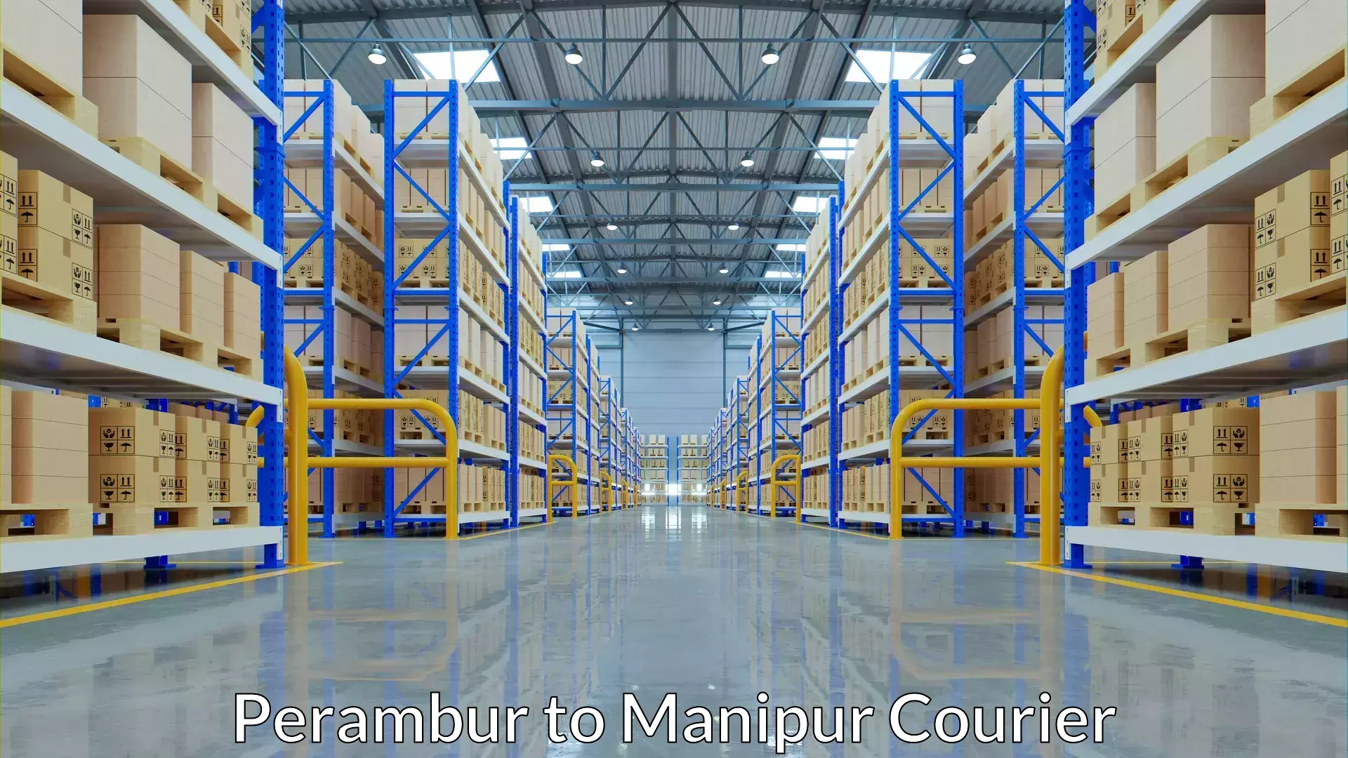 Smart parcel delivery Perambur to Manipur