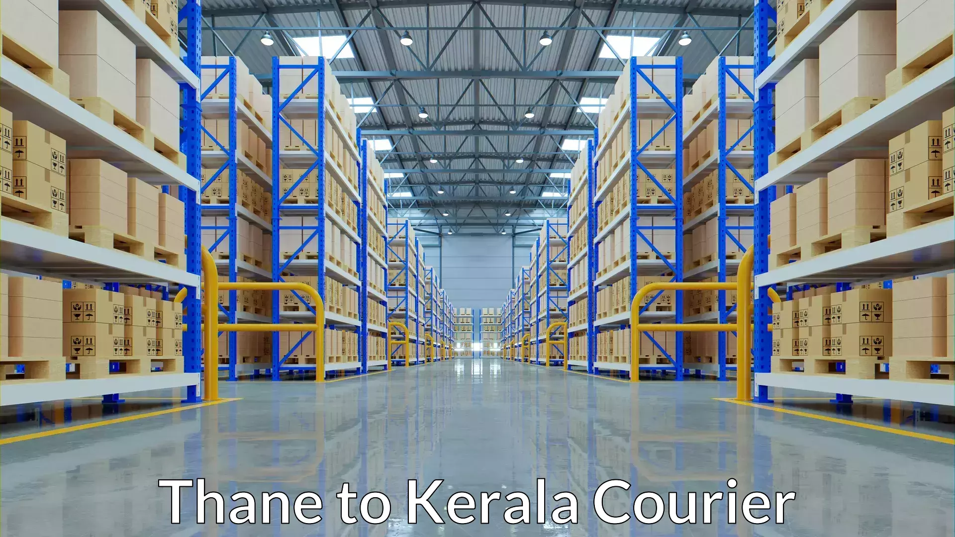 Punctual parcel services Thane to NIT Calicut