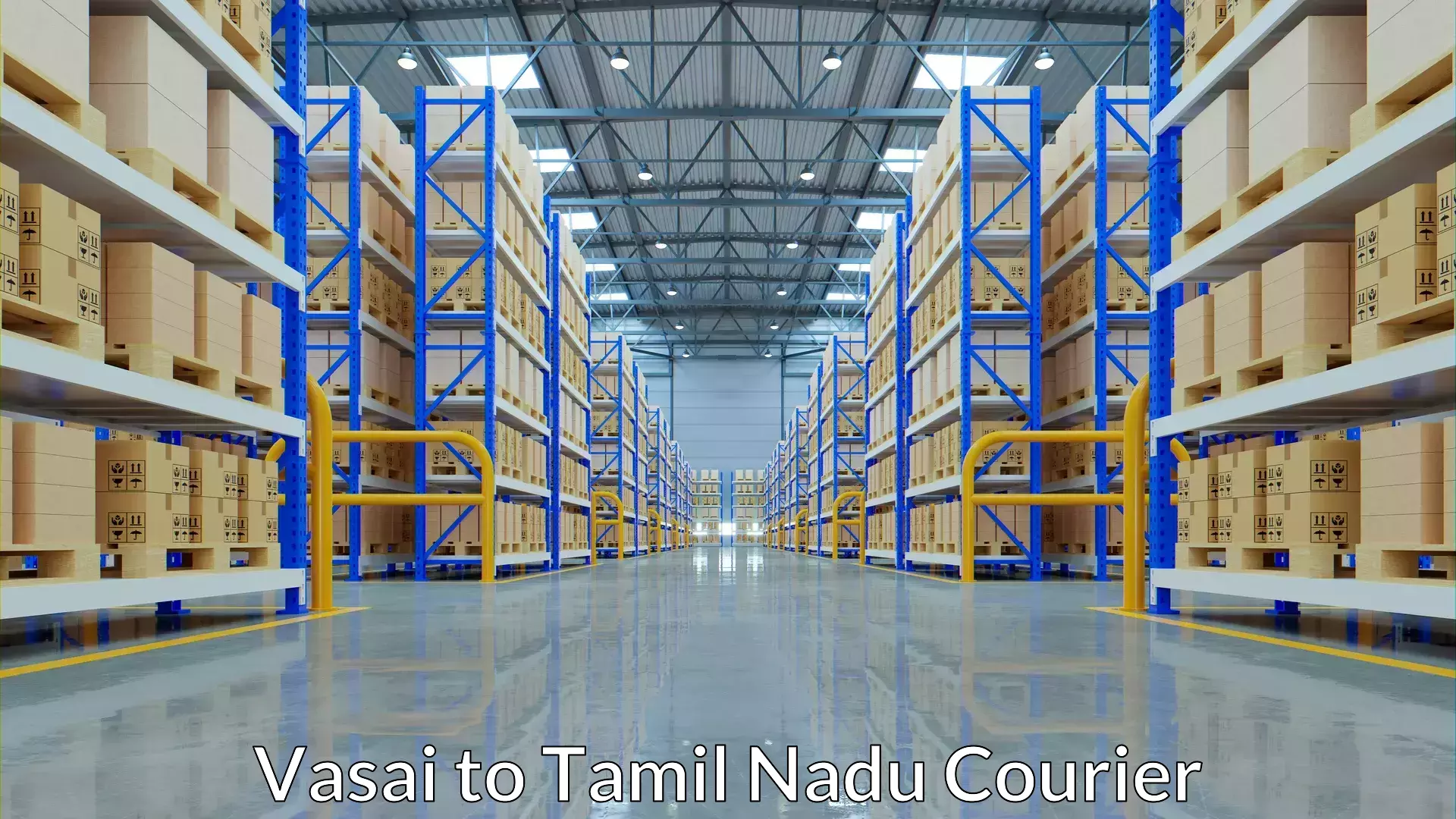 Efficient order fulfillment Vasai to Tamil Nadu Veterinary and Animal Sciences University Chennai