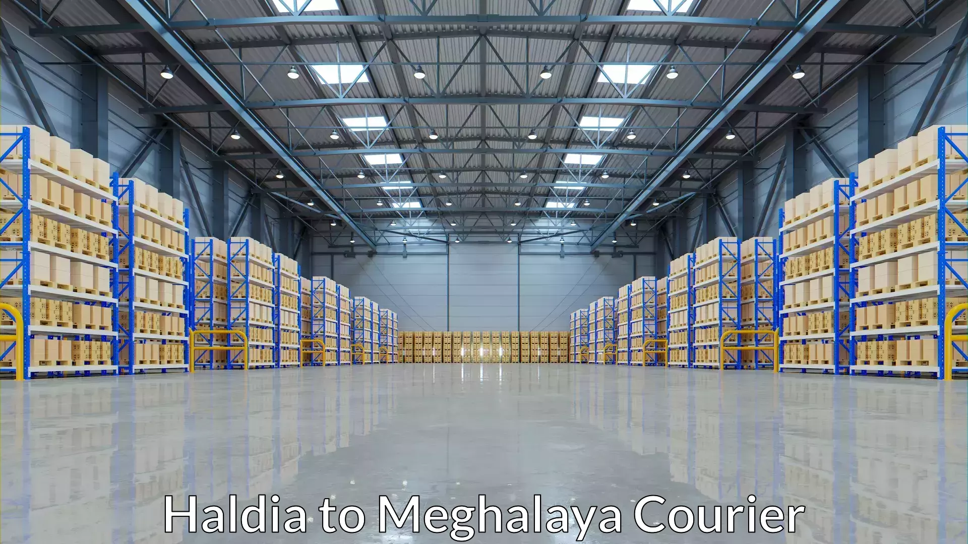 Scheduled delivery in Haldia to Meghalaya