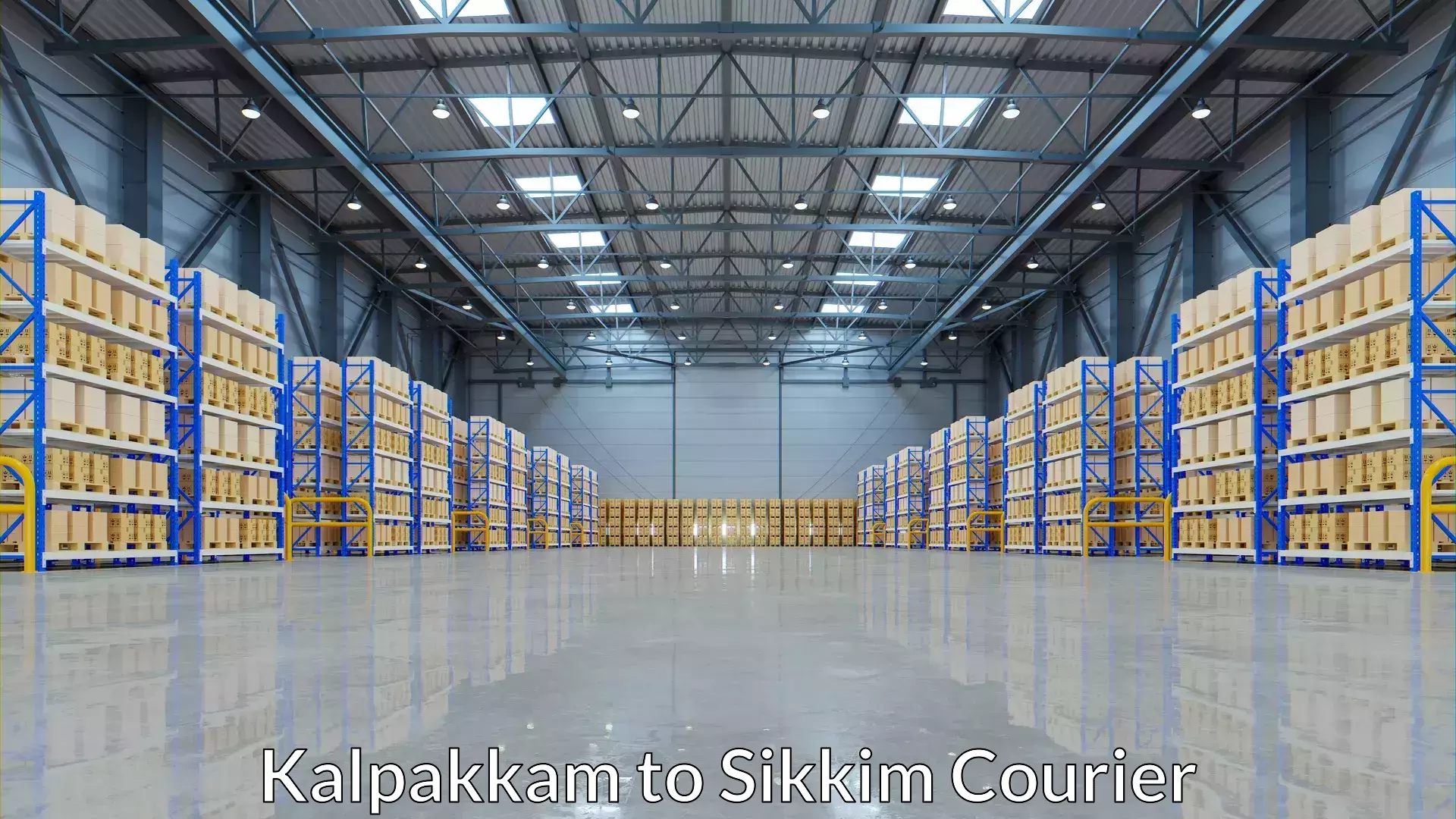 Pharmaceutical courier Kalpakkam to Sikkim