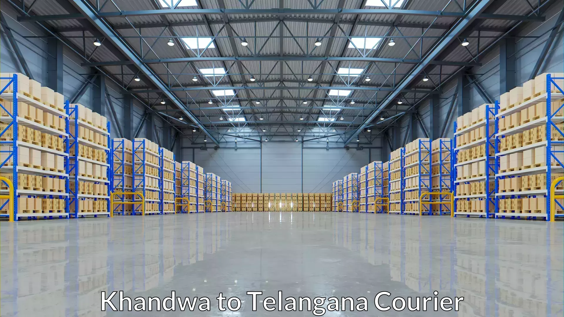 Efficient order fulfillment Khandwa to Cherial