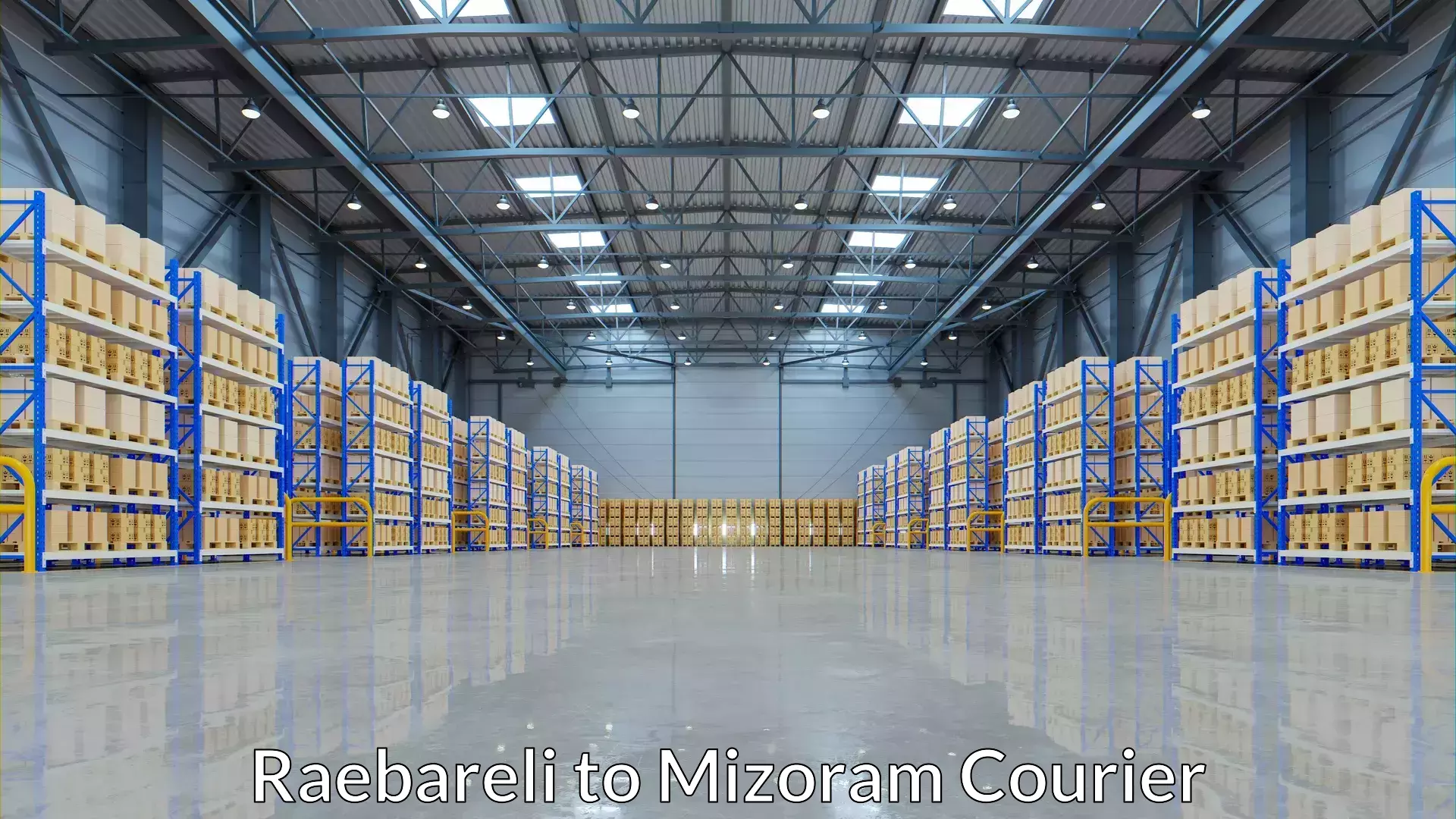 Bulk order courier Raebareli to Mizoram