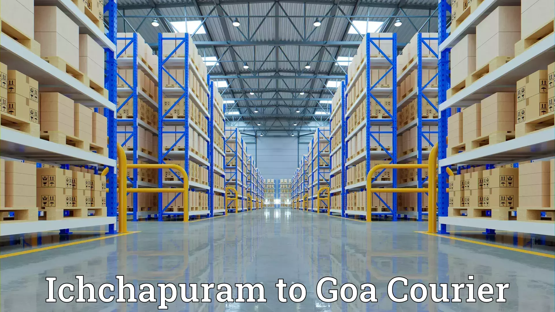 Safe furniture transport Ichchapuram to NIT Goa