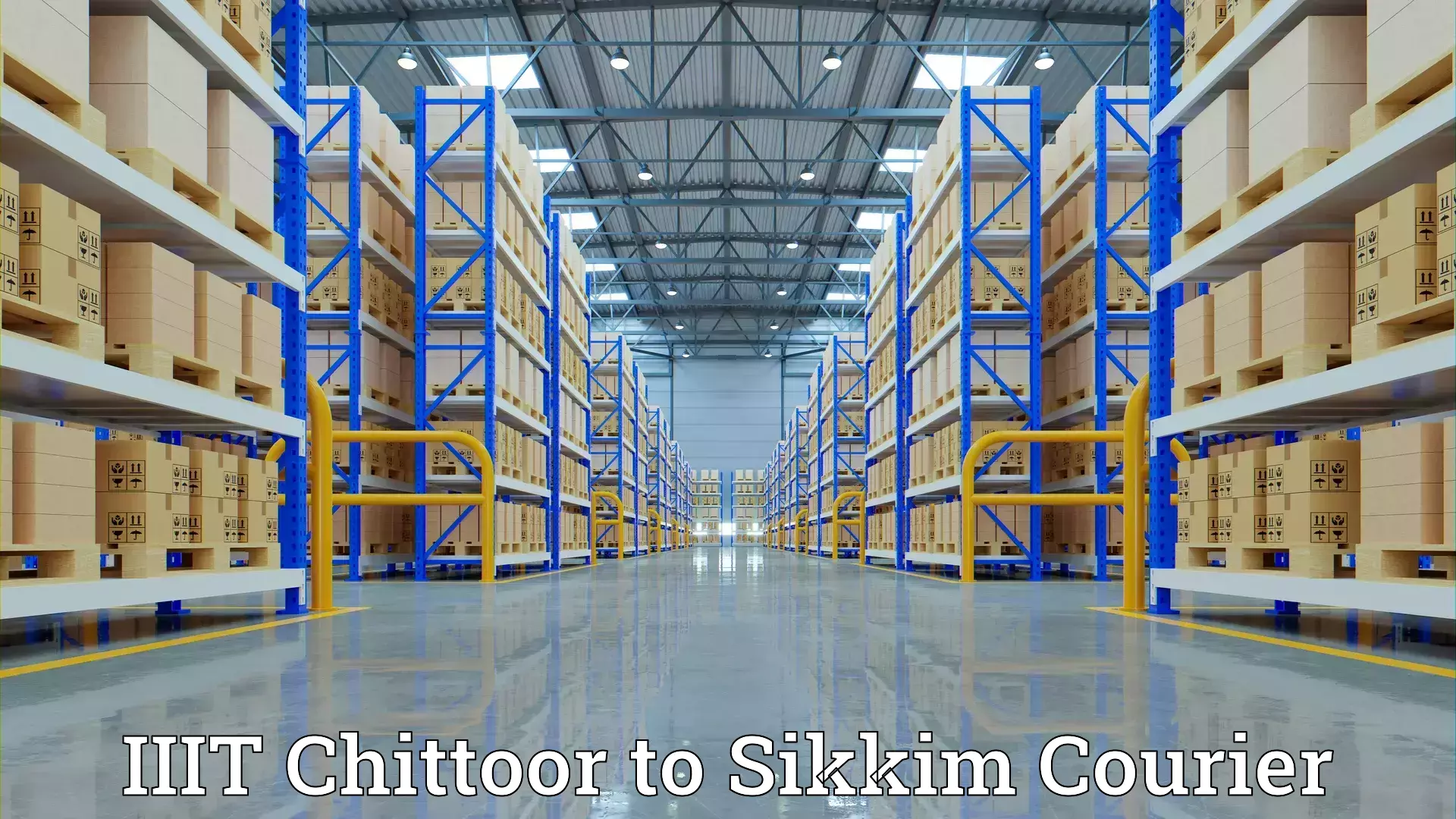 Custom moving plans IIIT Chittoor to South Sikkim