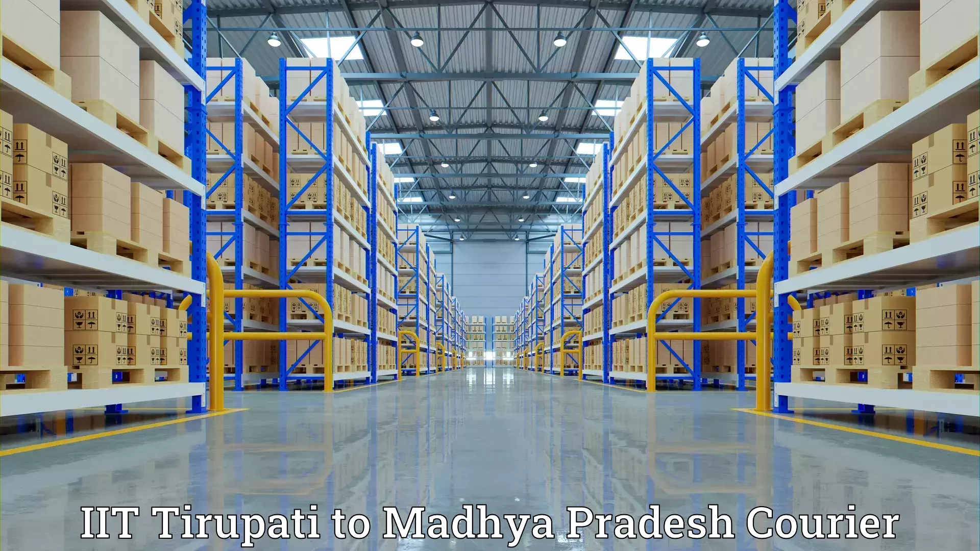 High-quality moving services IIT Tirupati to Shahdol