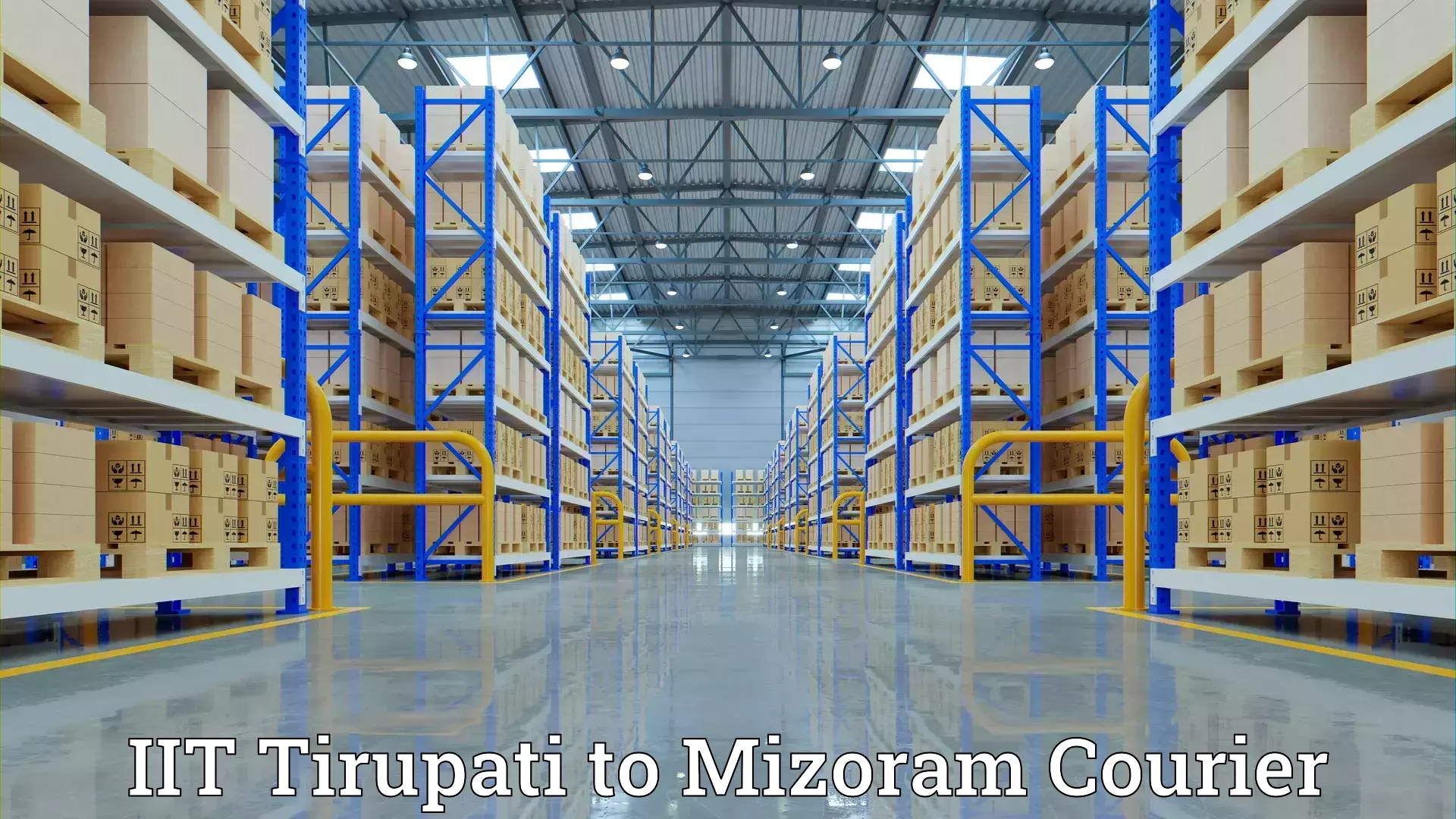 Home goods movers IIT Tirupati to Mizoram University Aizawl