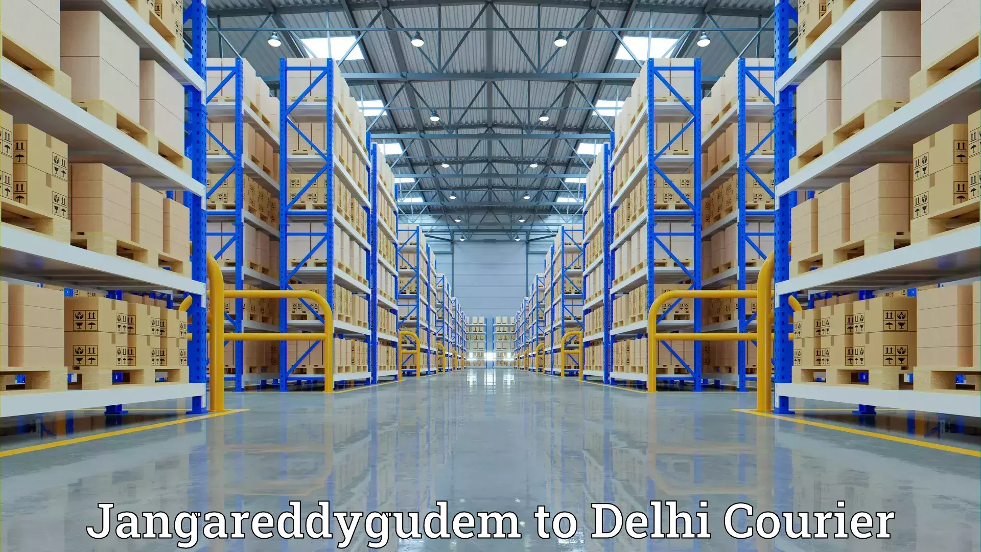 Expert moving and storage Jangareddygudem to Ramesh Nagar