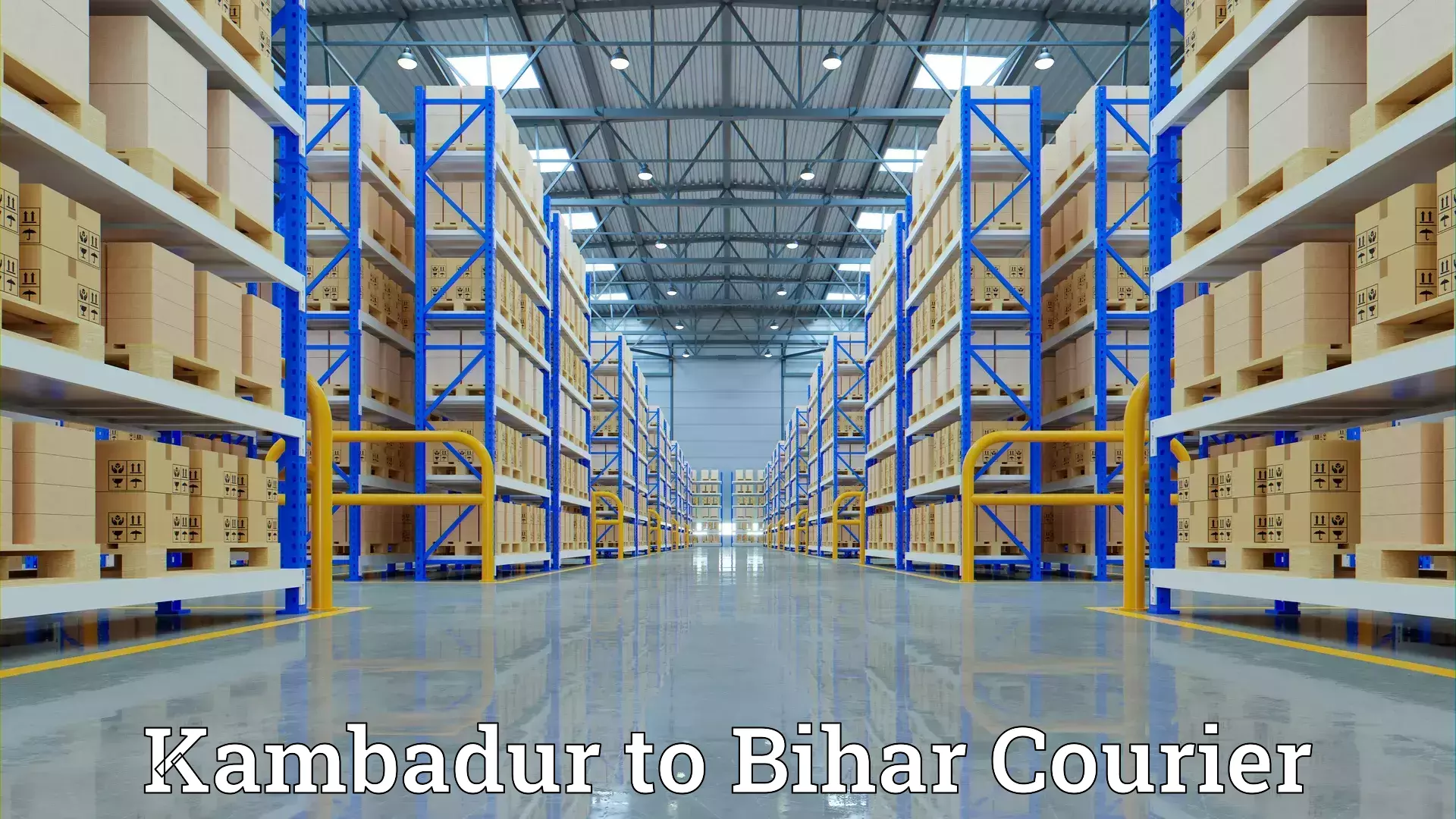 Personalized relocation plans Kambadur to Aurangabad Bihar