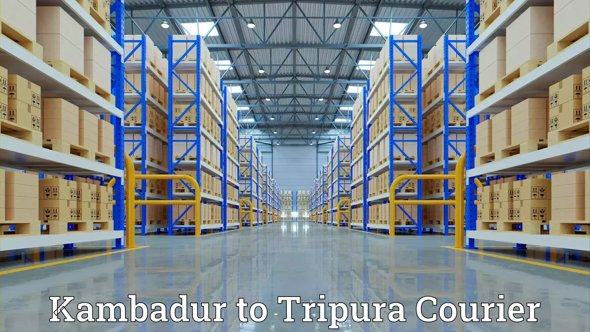 Residential moving experts Kambadur to Tripura