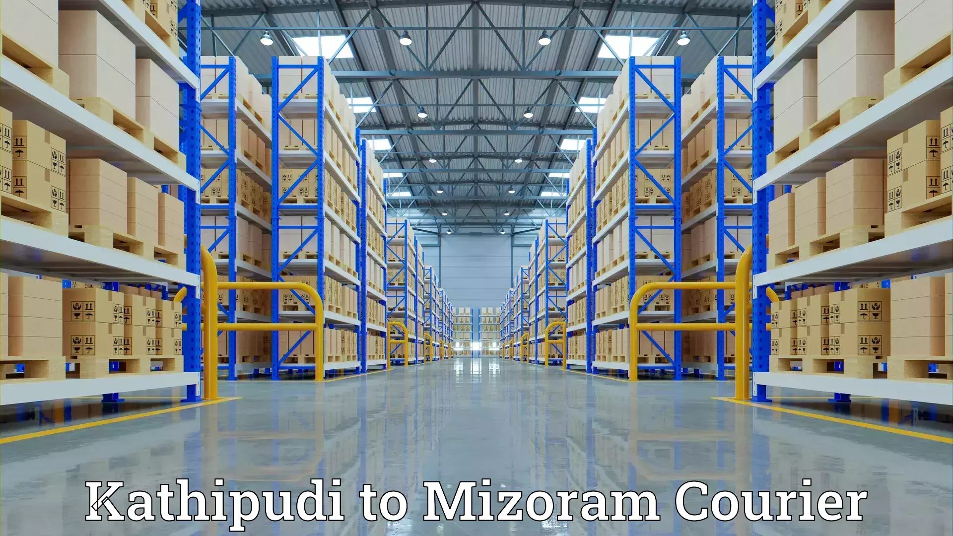 Skilled furniture transporters Kathipudi to Mizoram