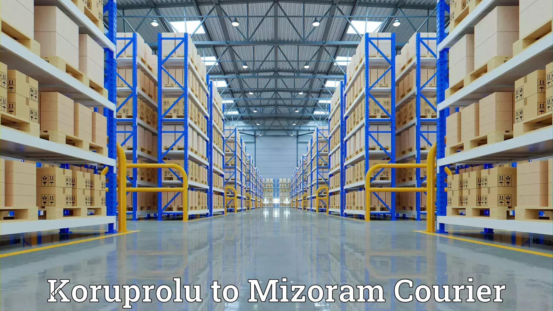 Customized relocation services Koruprolu to Mizoram