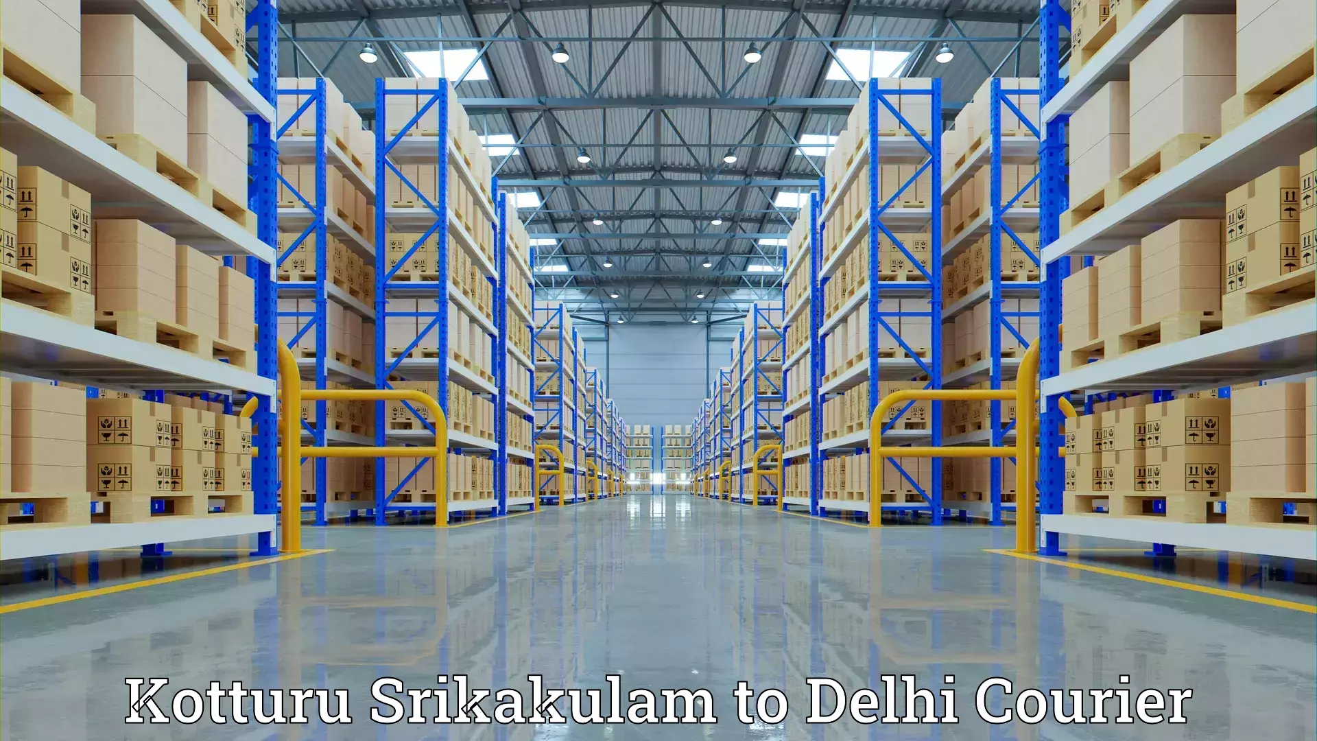 Expert furniture transport Kotturu Srikakulam to Delhi