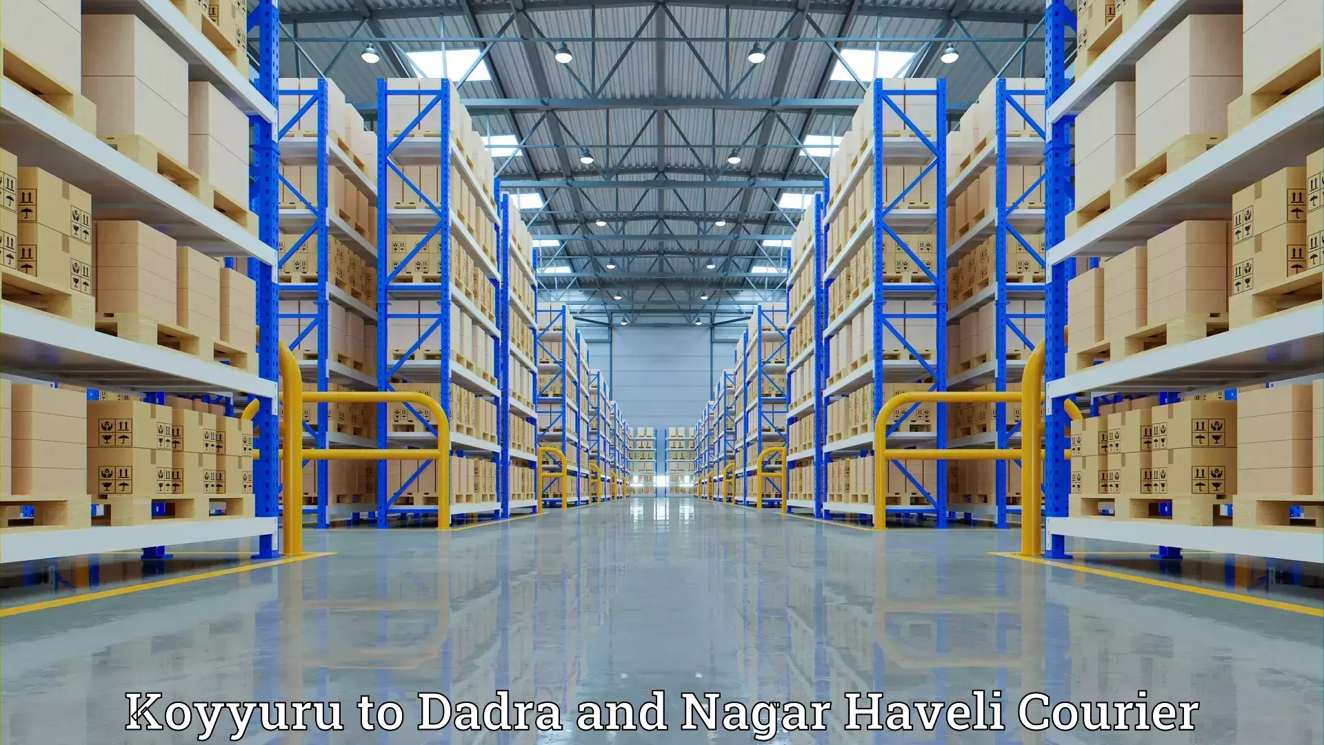 Expert furniture transport in Koyyuru to Dadra and Nagar Haveli