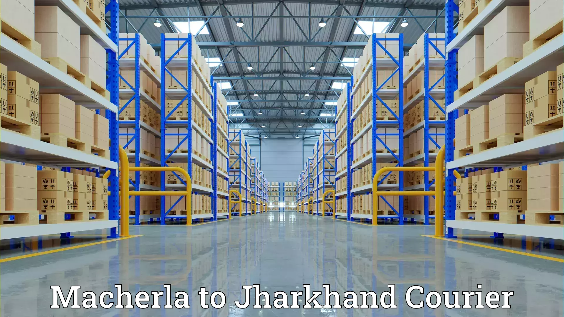 Reliable goods transport Macherla to Jharkhand