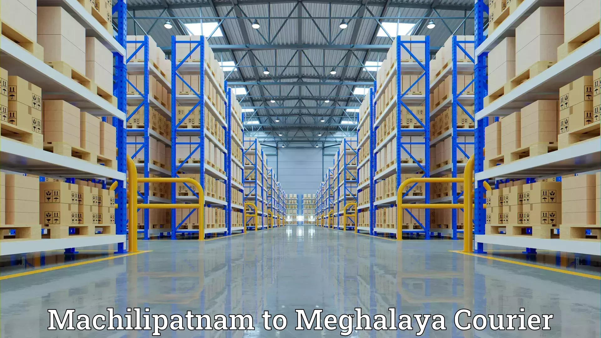 Expert home shifting Machilipatnam to Meghalaya