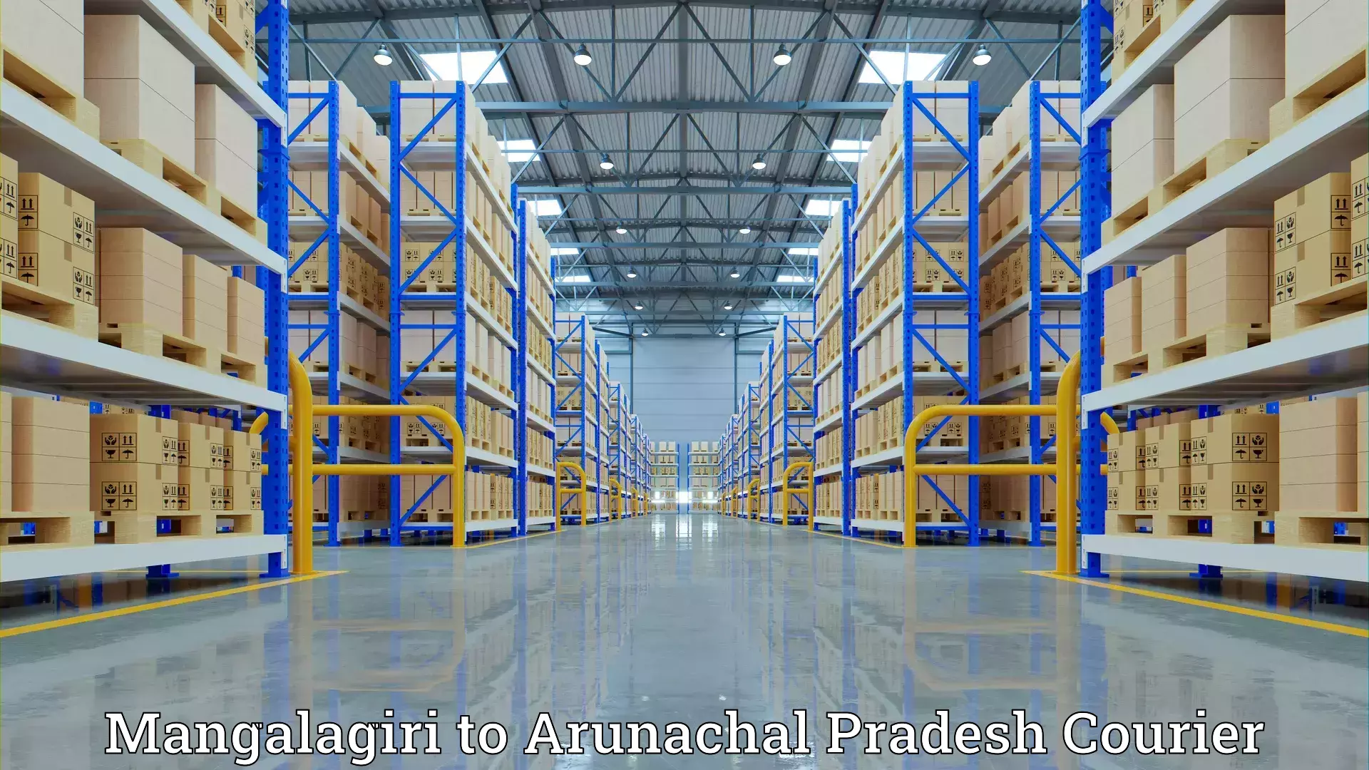 Efficient moving company Mangalagiri to Arunachal Pradesh