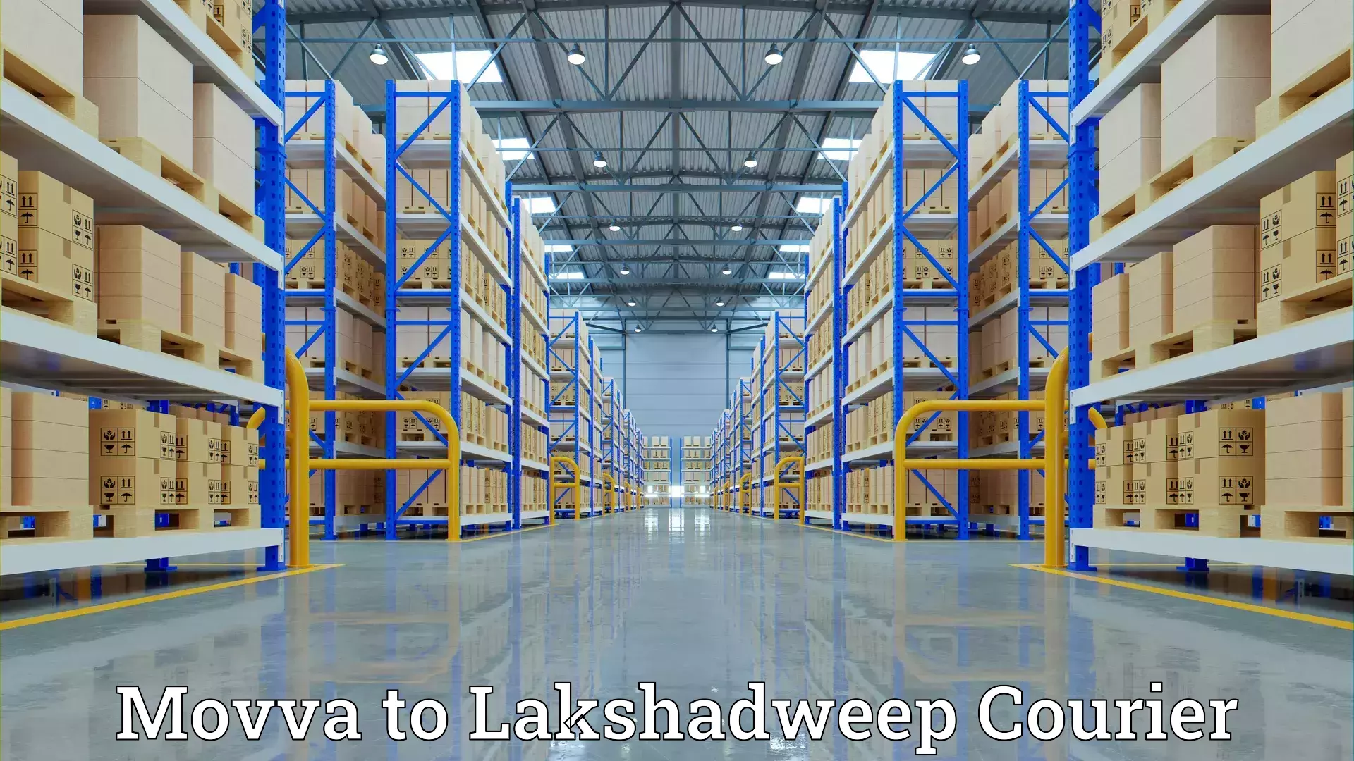 Household goods delivery in Movva to Lakshadweep