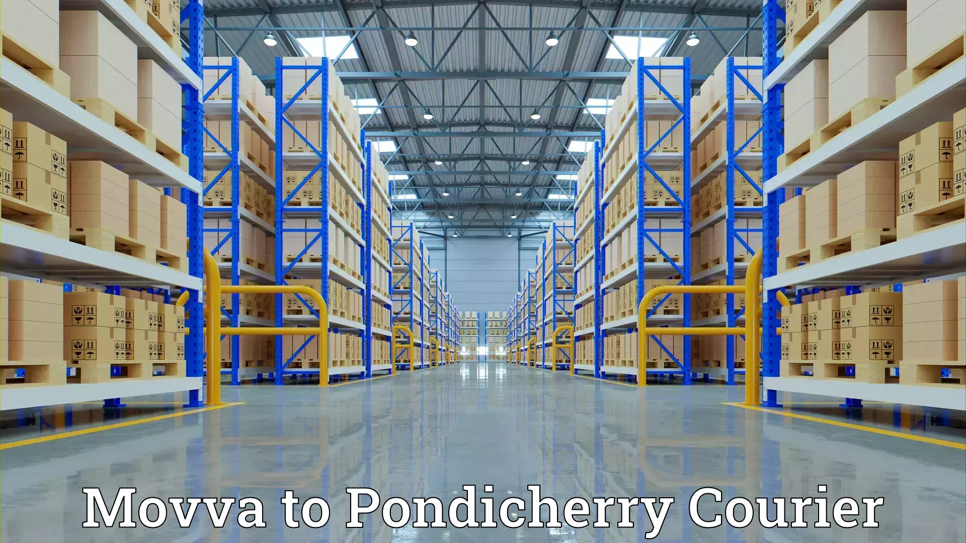 Efficient relocation services Movva to Pondicherry University