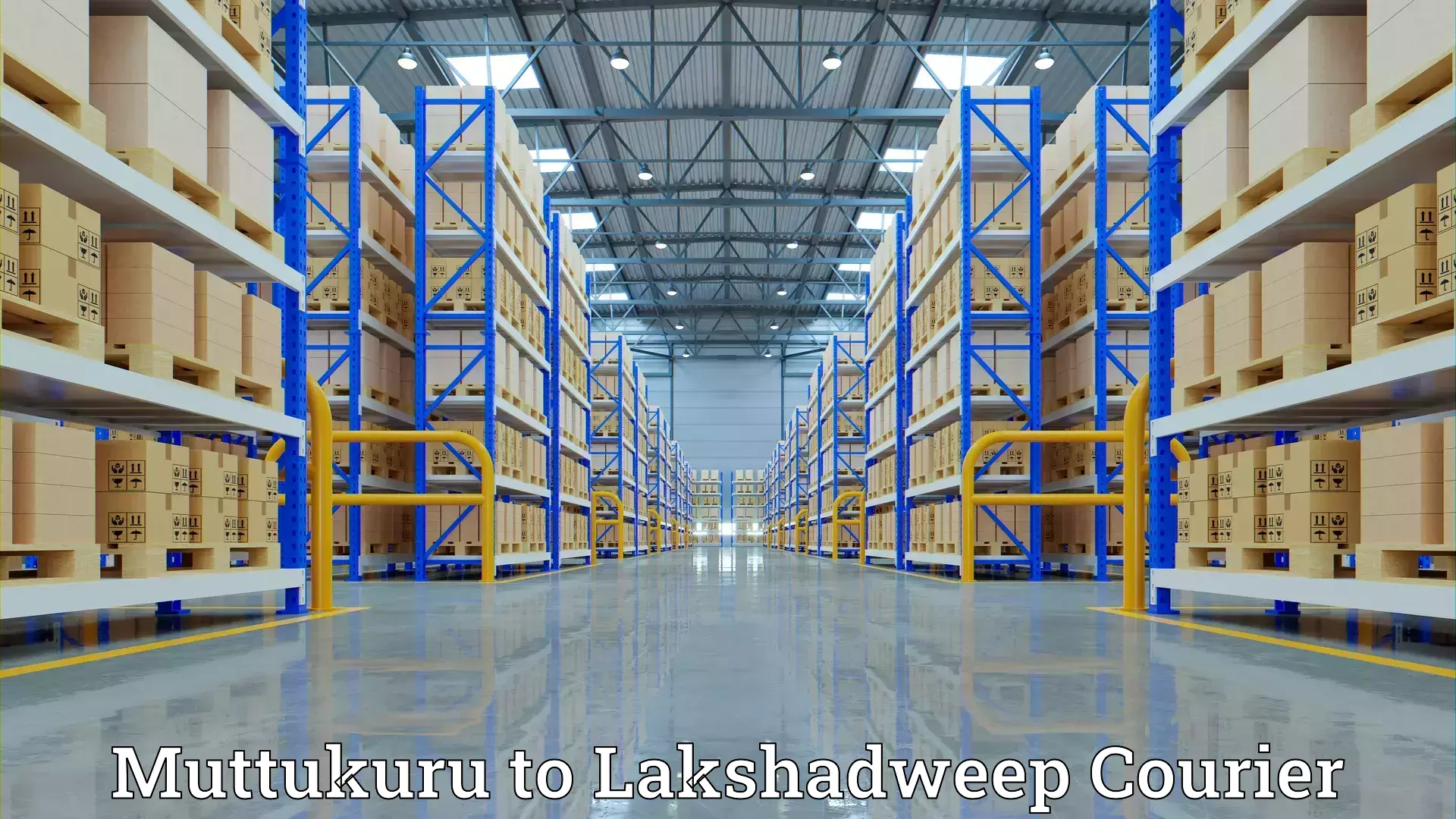 Quality furniture relocation Muttukuru to Lakshadweep