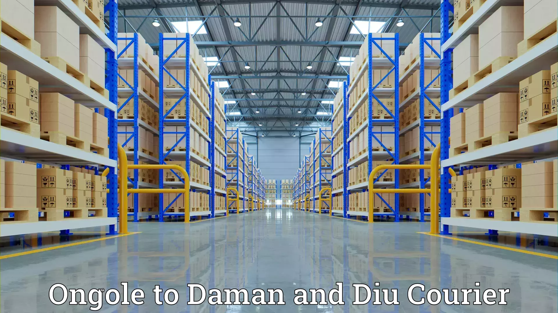 Skilled furniture transport Ongole to Daman