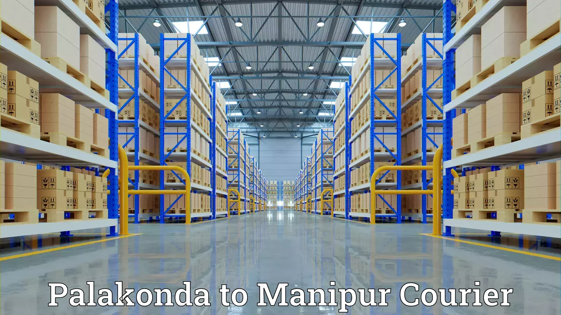 Efficient moving and packing Palakonda to Manipur