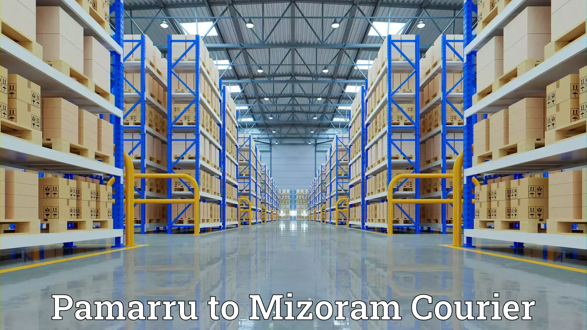 Dependable furniture movers Pamarru to Mizoram University Aizawl