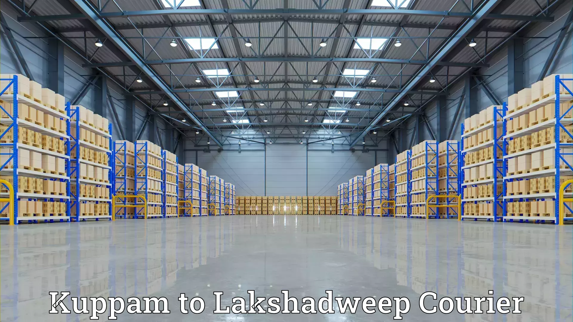 Custom relocation solutions Kuppam to Lakshadweep