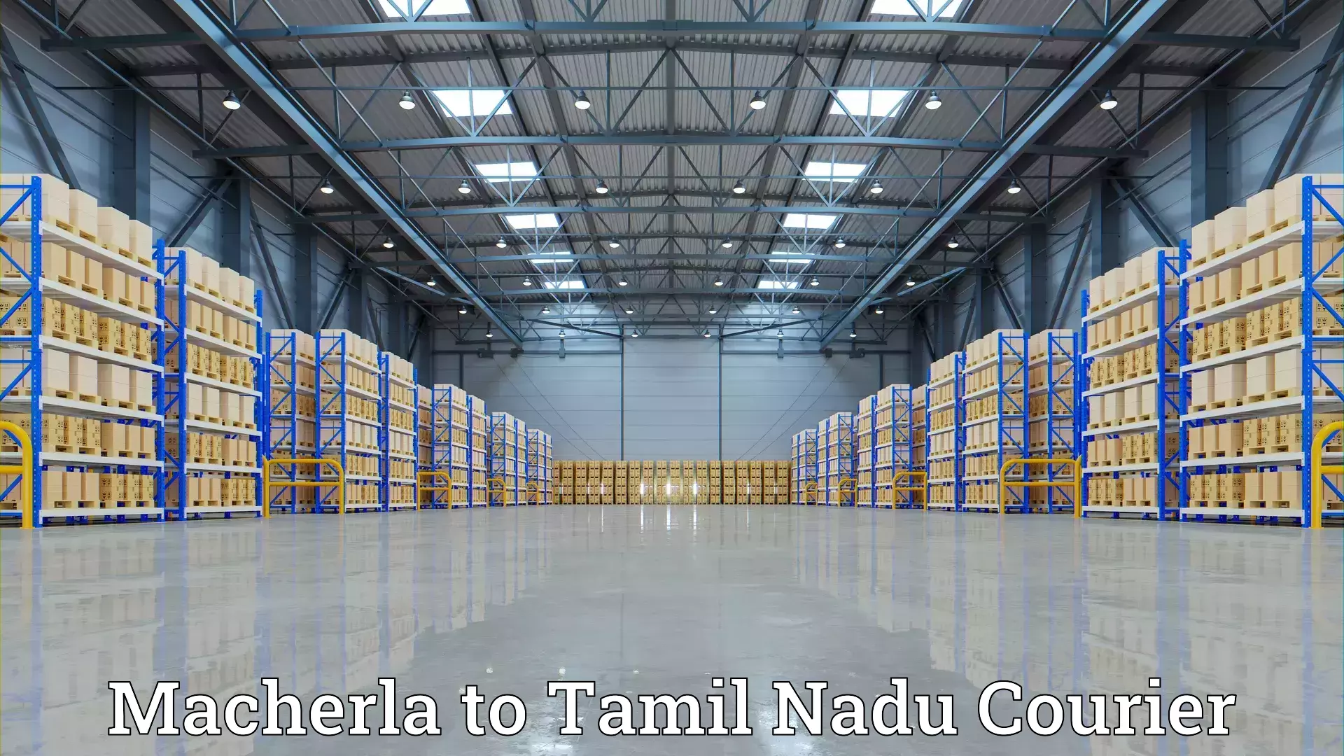 Efficient packing services Macherla to Chennai Port