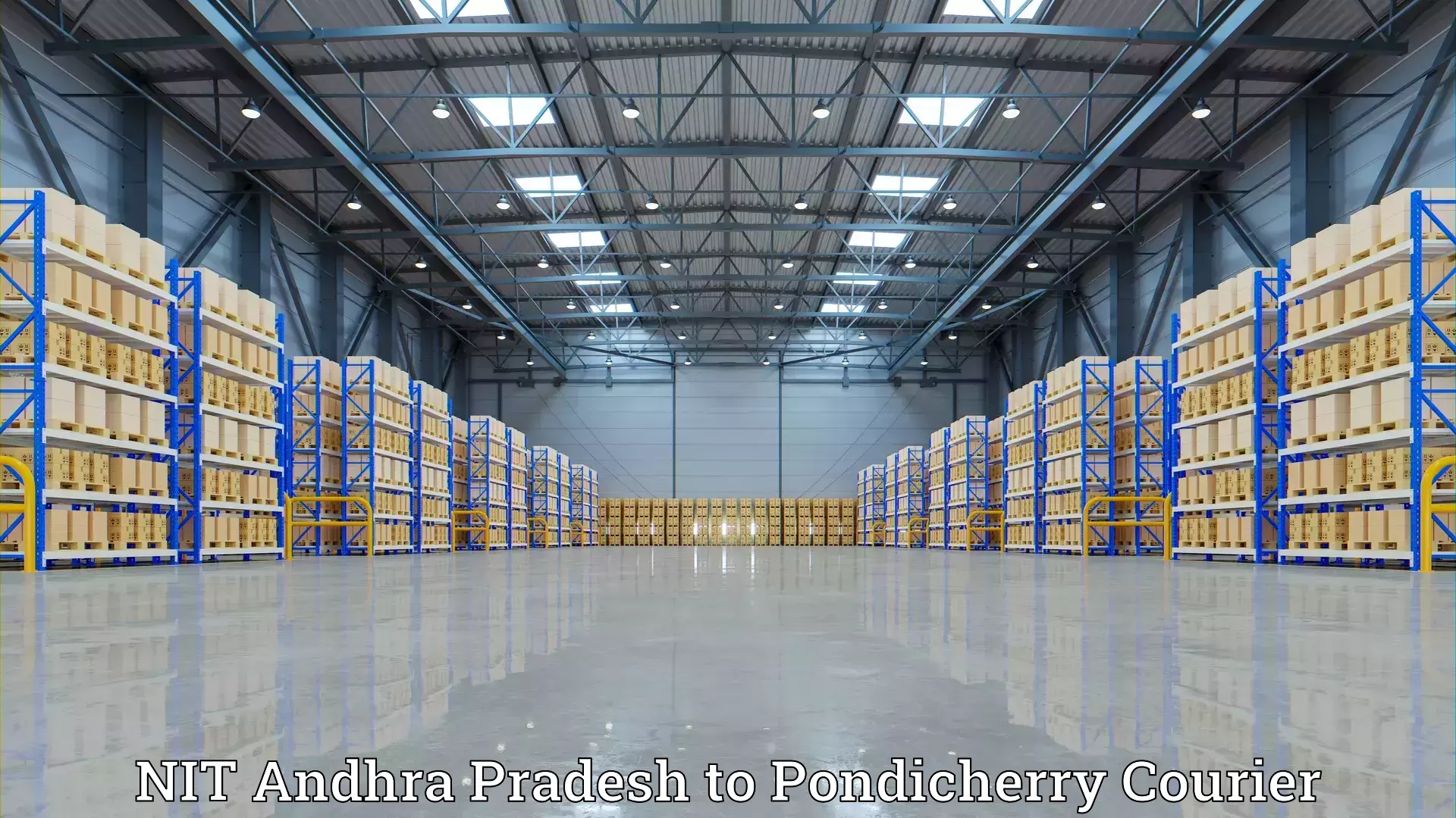 Furniture movers and packers in NIT Andhra Pradesh to Pondicherry