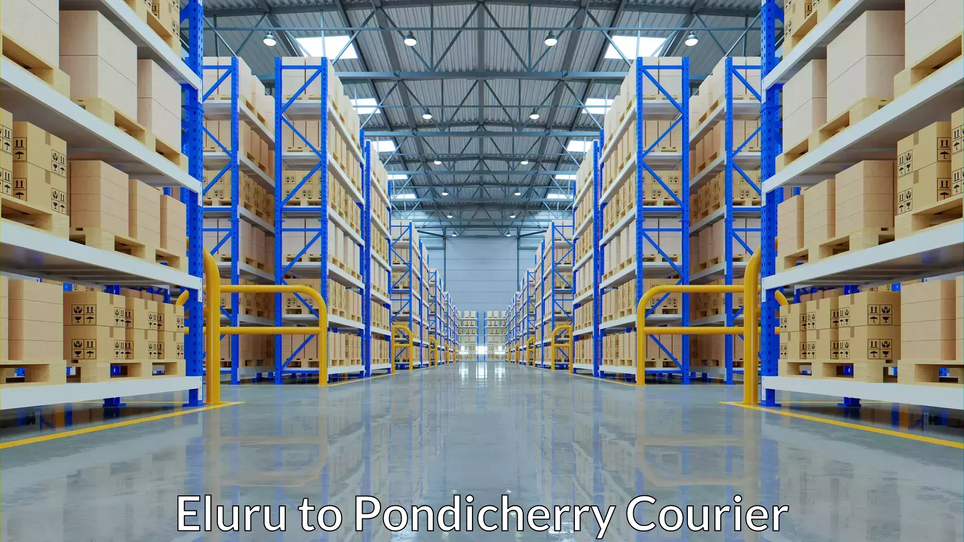 Luggage shipping strategy Eluru to Pondicherry