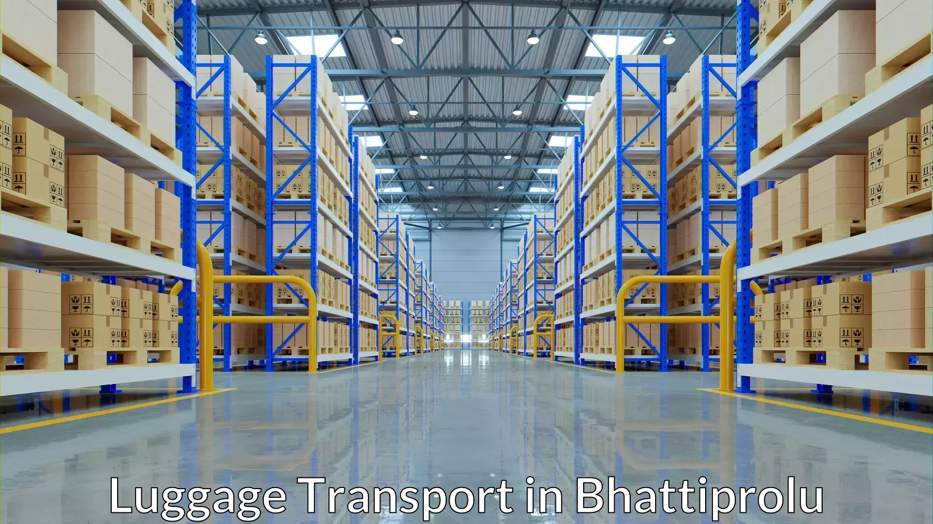 Efficient baggage transport in Bhattiprolu