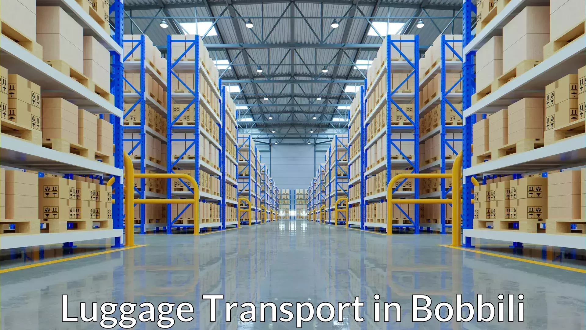 Baggage shipping schedule in Bobbili