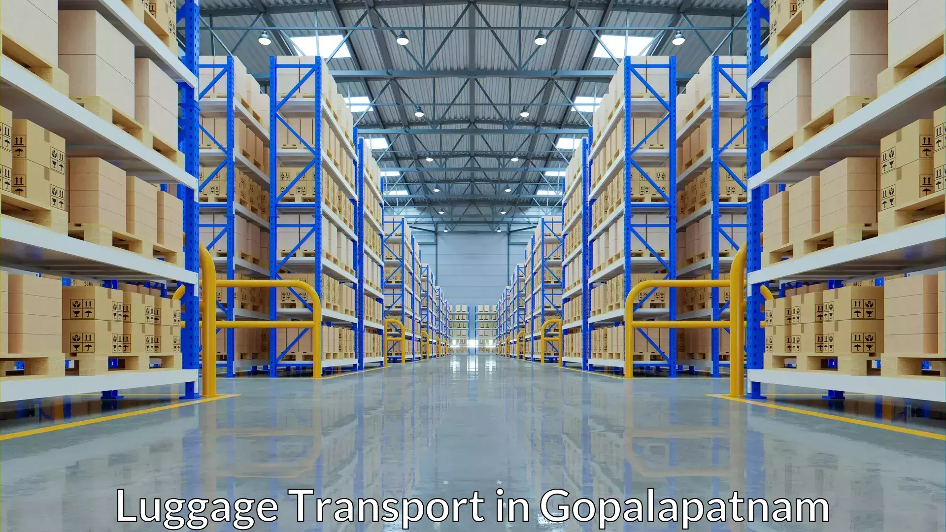 Luggage shipping management in Gopalapatnam