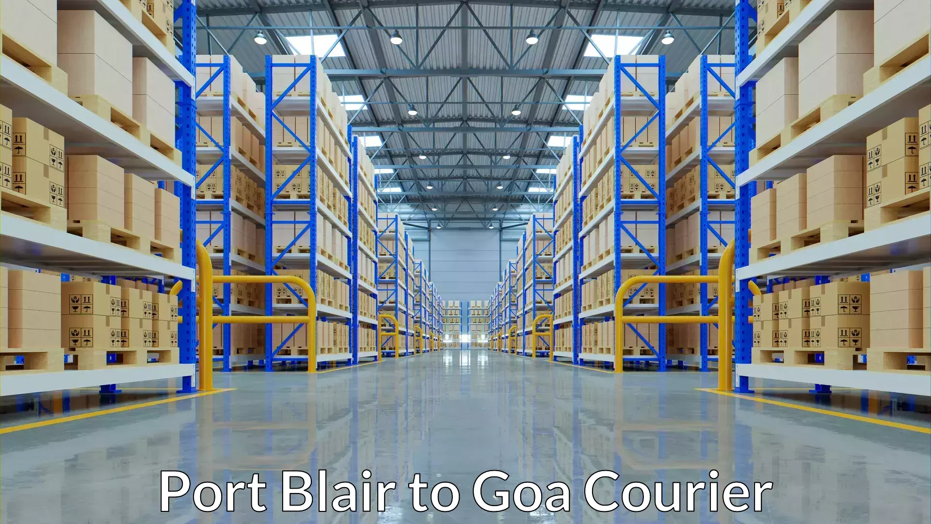 Personalized luggage shipping Port Blair to Goa