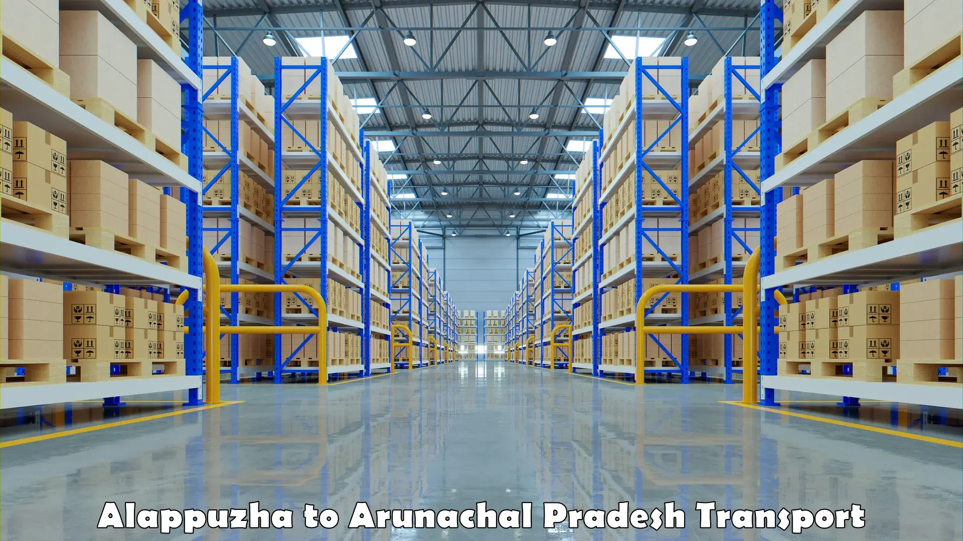 Domestic goods transportation services Alappuzha to Arunachal Pradesh