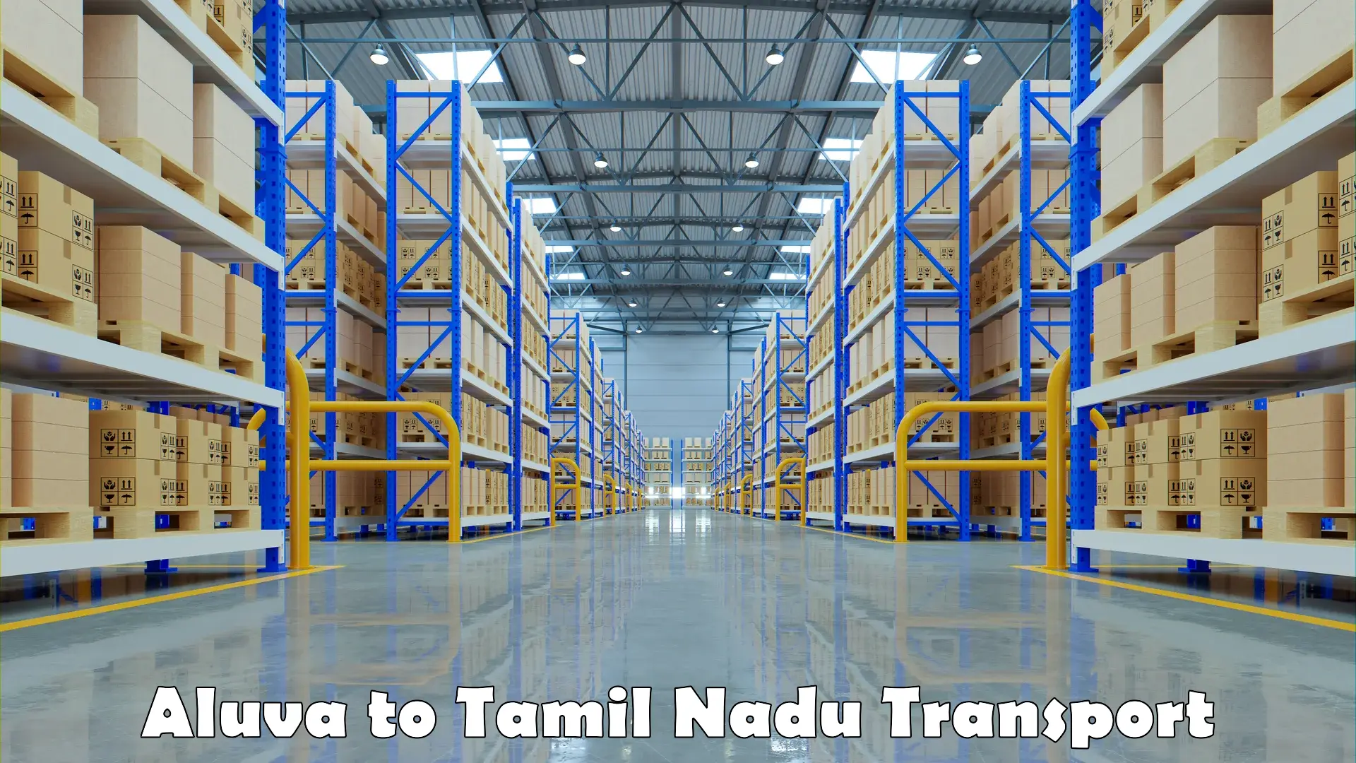 Cargo transportation services in Aluva to Tamil Nadu