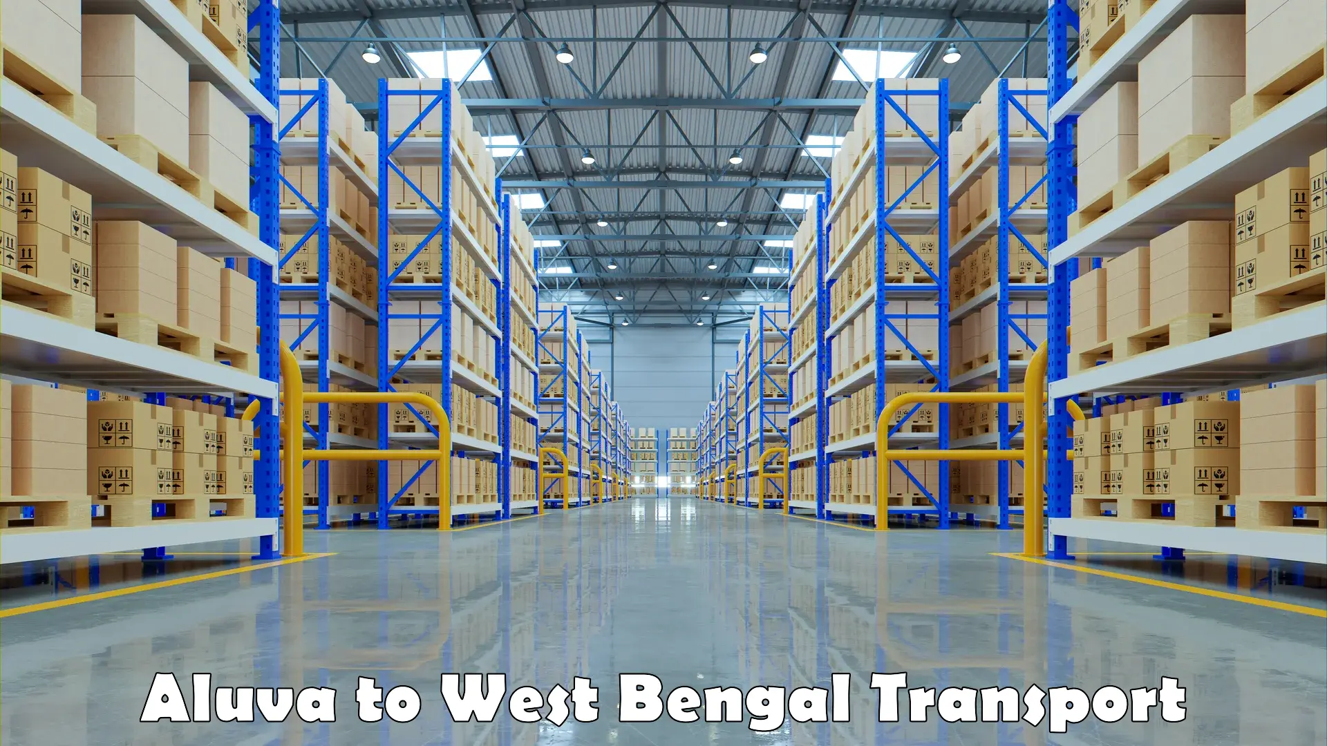 Cargo transportation services Aluva to West Bengal
