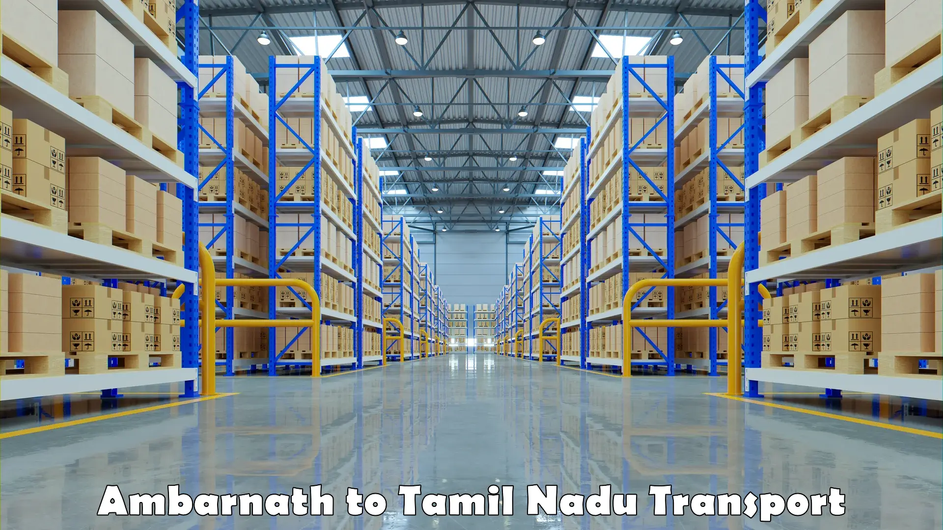 Vehicle transport services Ambarnath to Tamil Nadu