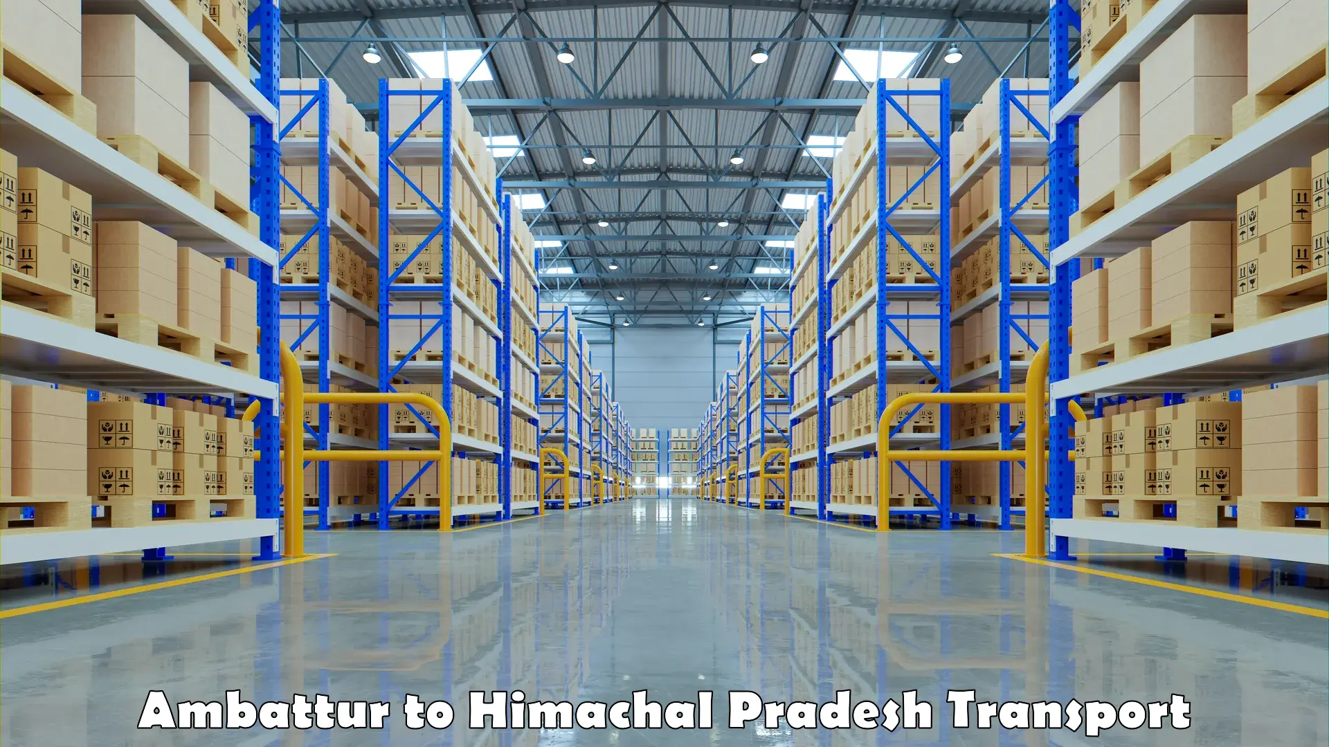 Transportation services Ambattur to Himachal Pradesh