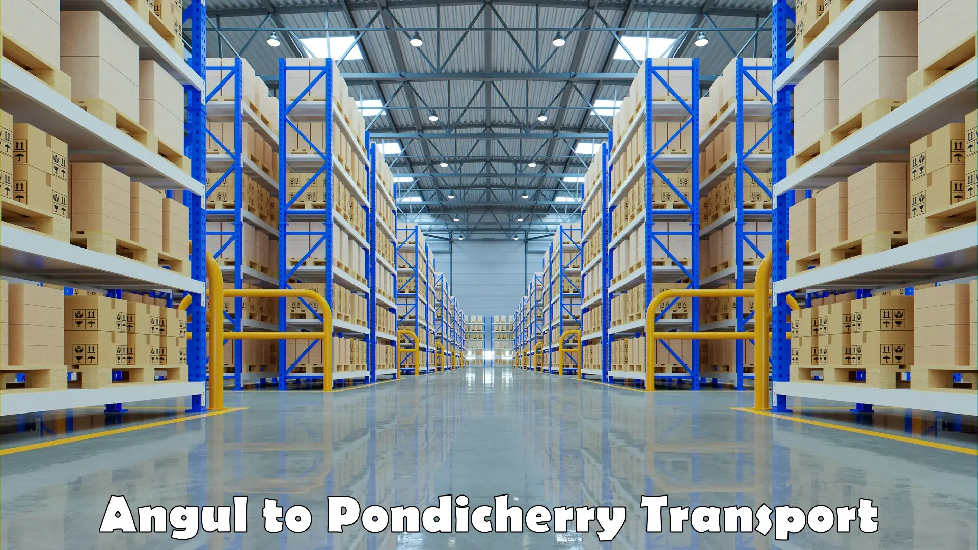 Vehicle parcel service in Angul to Pondicherry