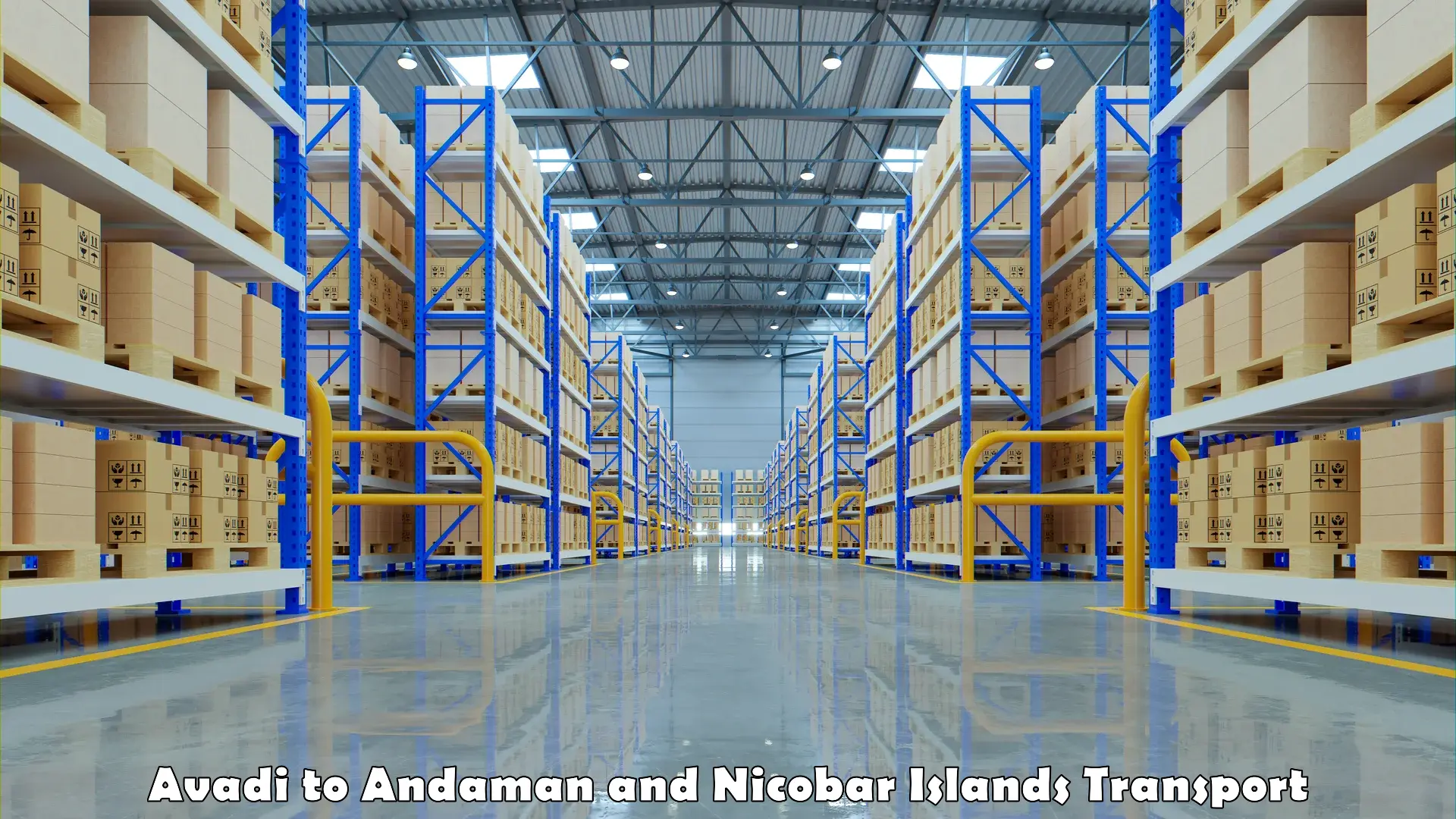 Interstate goods transport Avadi to Andaman and Nicobar Islands