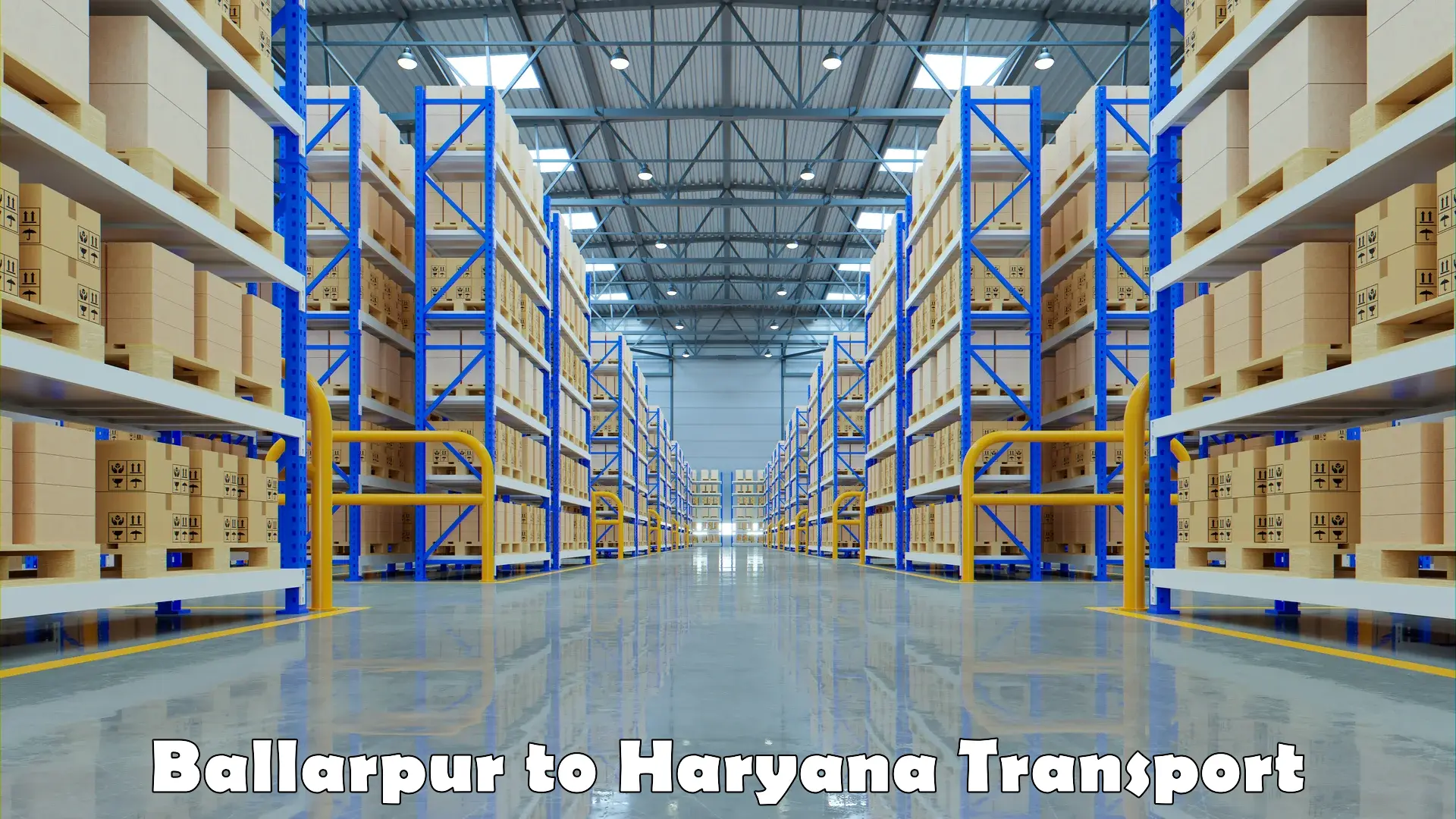 Transport services in Ballarpur to Haryana